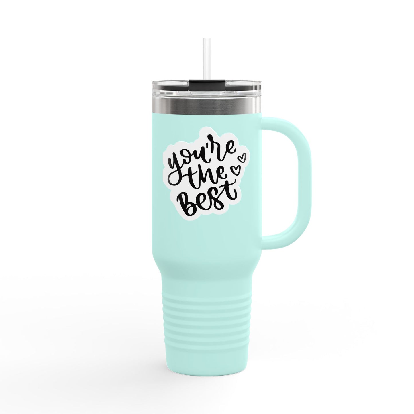 You're the Best Insulated Travel Mug - 40oz for On-the-Go Hydration