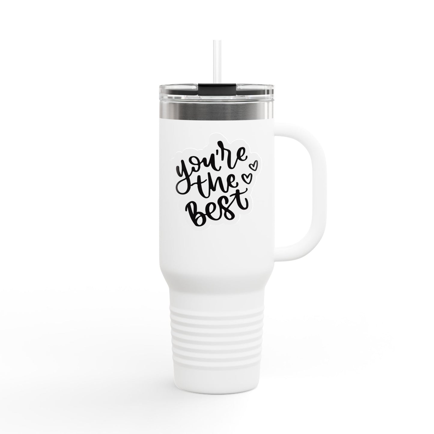 You're the Best Insulated Travel Mug - 40oz for On-the-Go Hydration