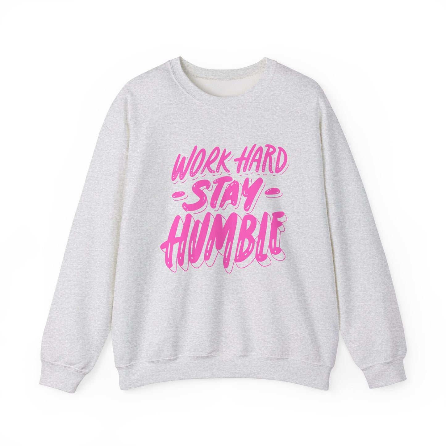Work Hard Stay Humble Crewneck Sweatshirt for Motivation