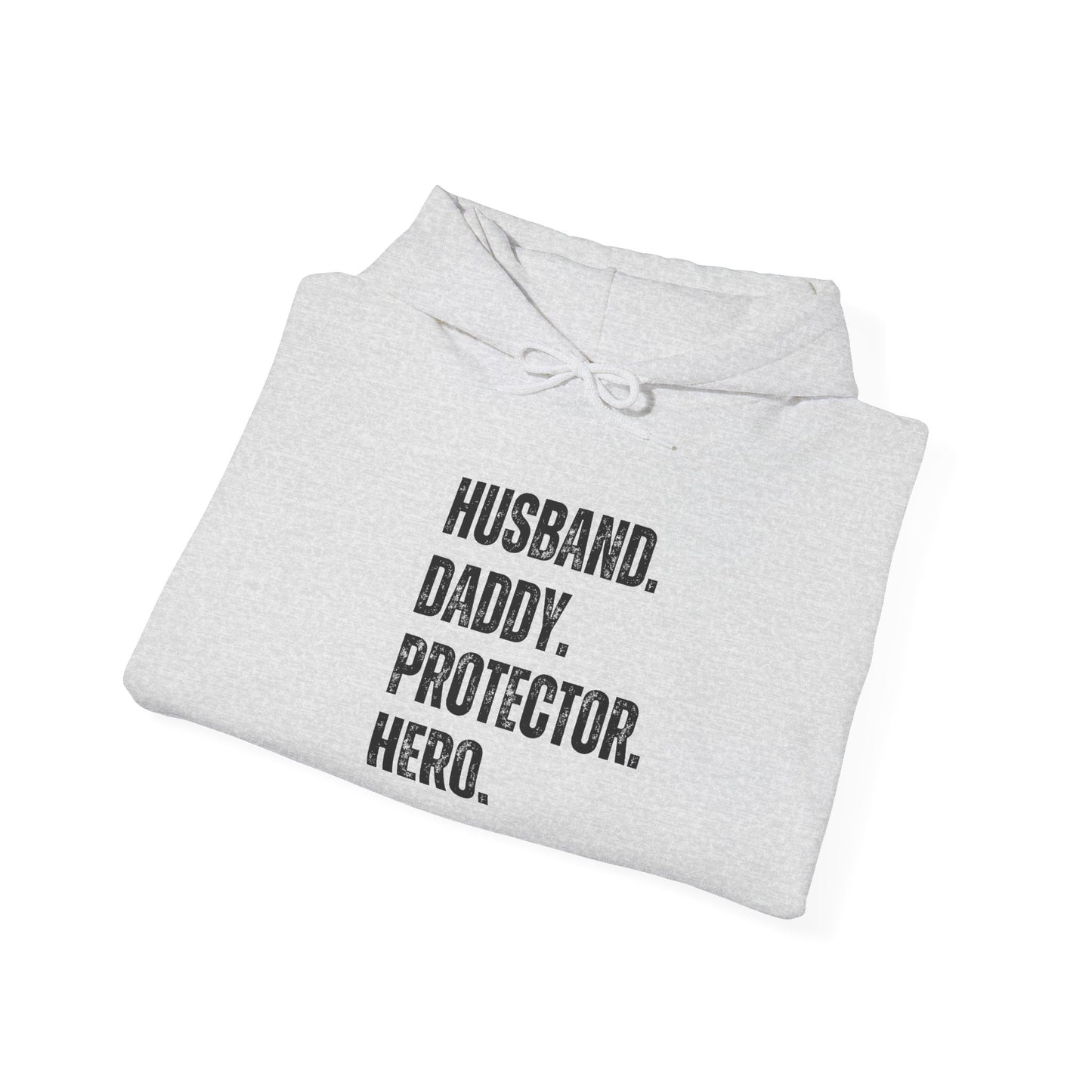 Husband Daddy Protector Hero Hooded Sweatshirt - Unisex Heavy Blend™
