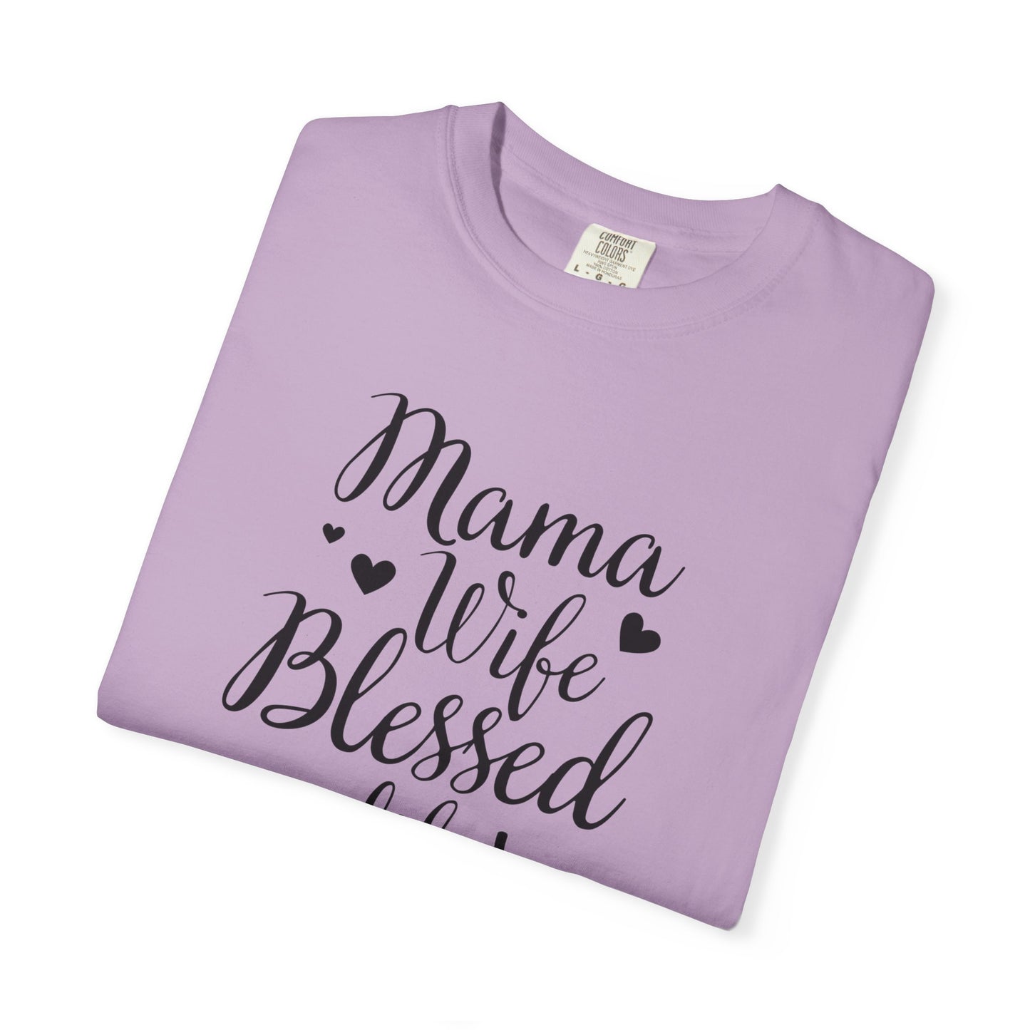 Mama Wife Blessed Life T-Shirt