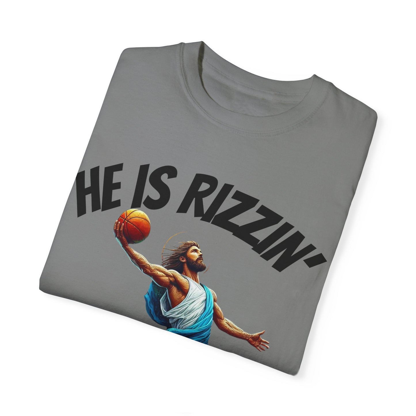 He Is Rizzin' Unisex Garment-Dyed T-Shirt | Trendy Basketball Tee for Sports Lovers