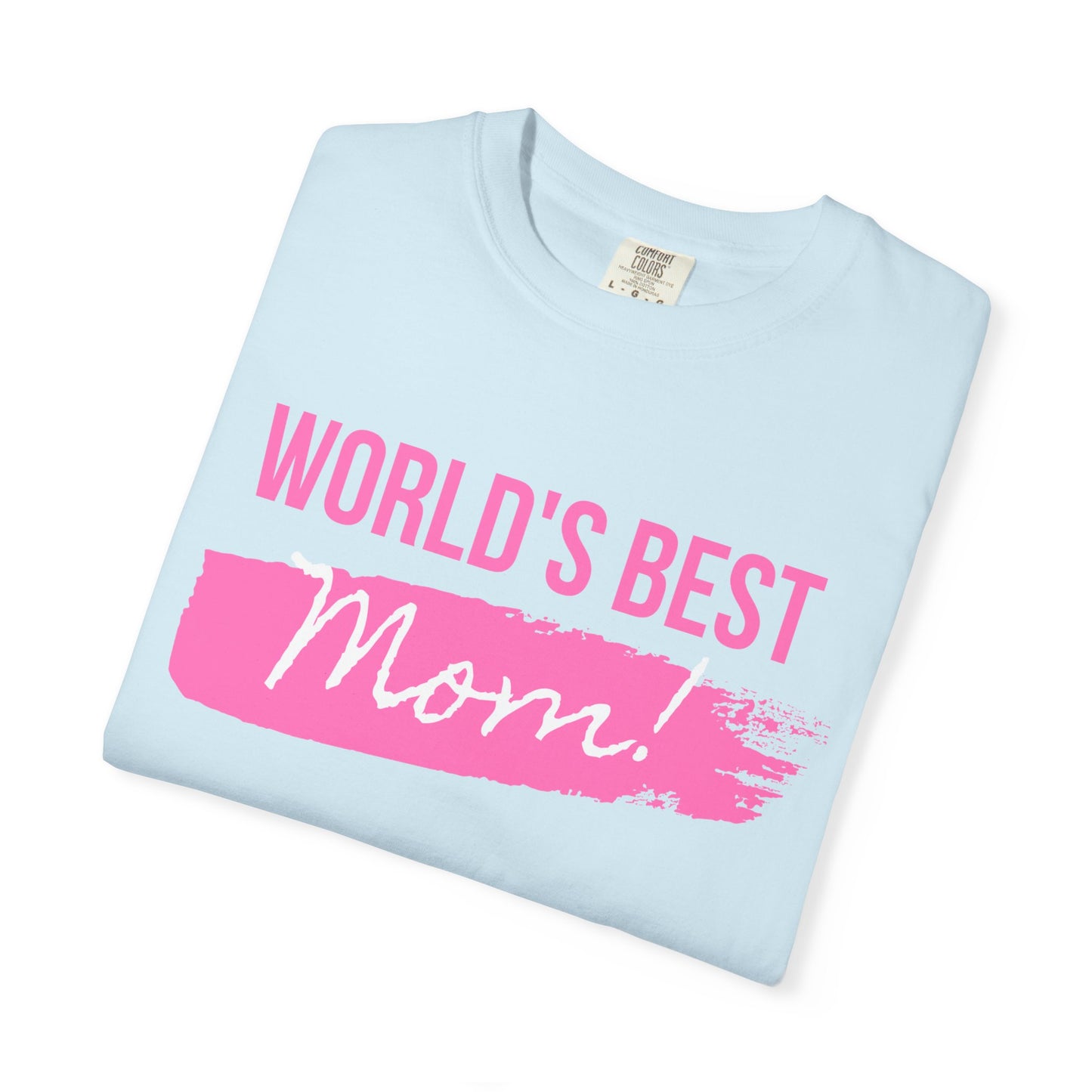 World's Best Mom T-Shirt