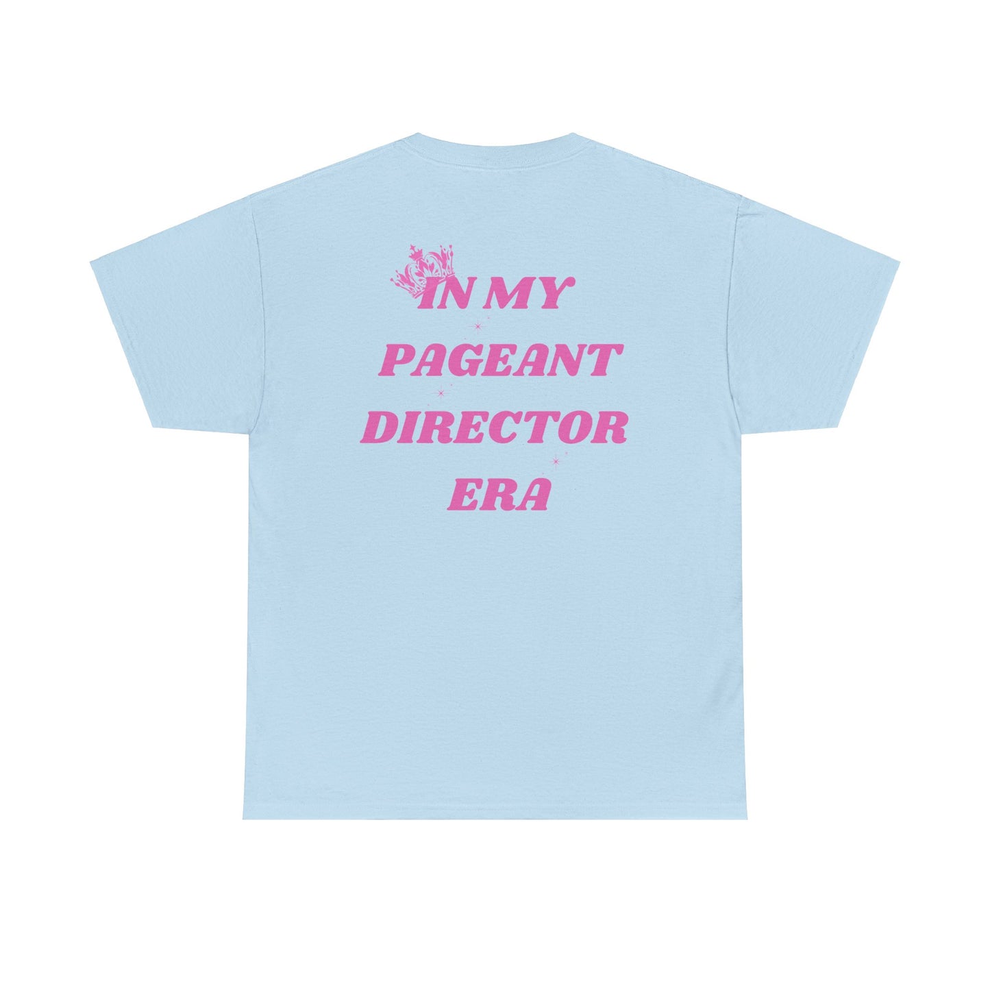 Pageant Director Unisex Heavy Cotton Tee - Fun and Stylish Apparel for Pageant Enthusiasts