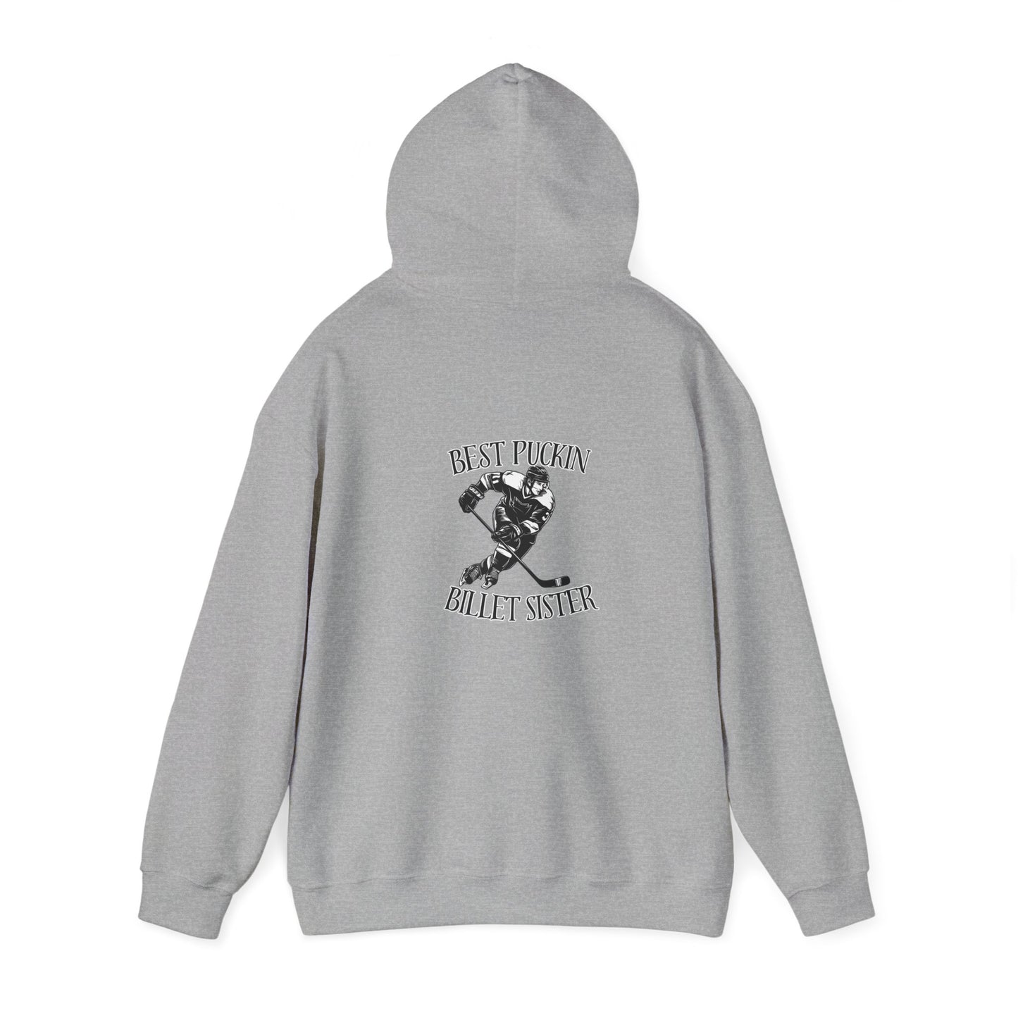 Best Puckin' Billet Sister Hoodie - Unisex Heavy Blend™