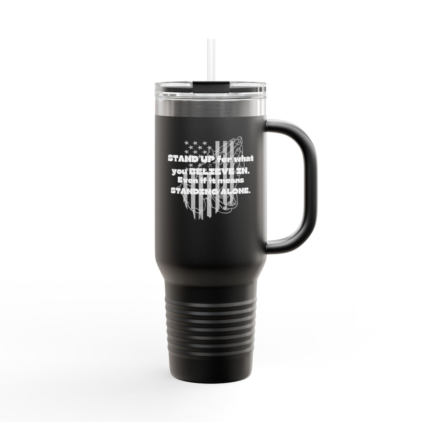 Insulated Travel Mug - Stand Up for Freedom 40oz
