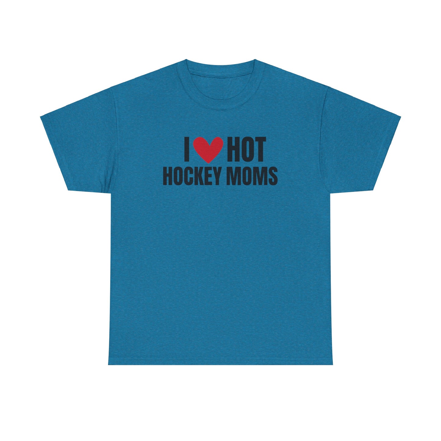 I ❤️ Hot Hockey Moms Unisex Heavy Cotton Tee