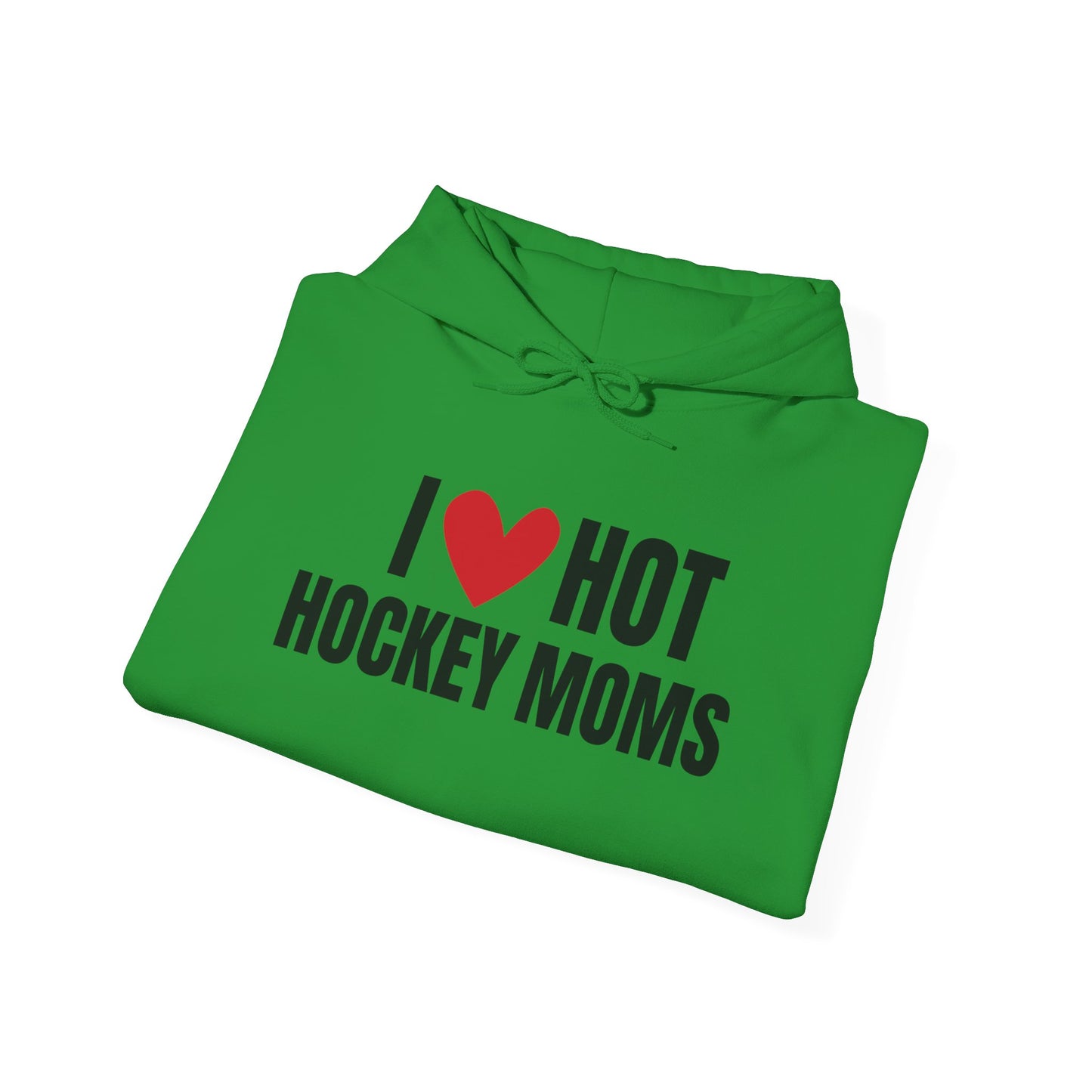 I ❤️ Hot Hockey Moms Unisex Hooded Sweatshirt