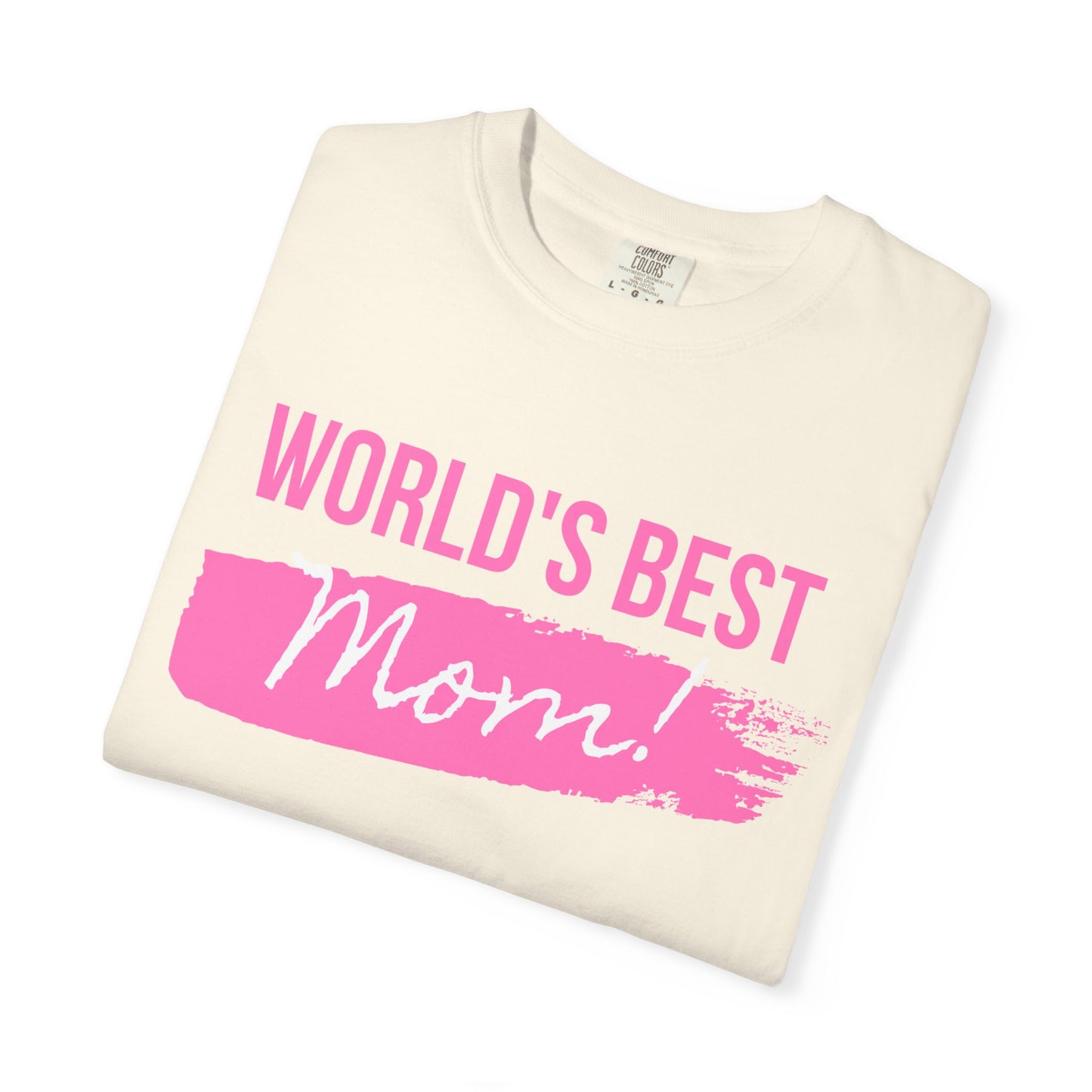 World's Best Mom T-Shirt