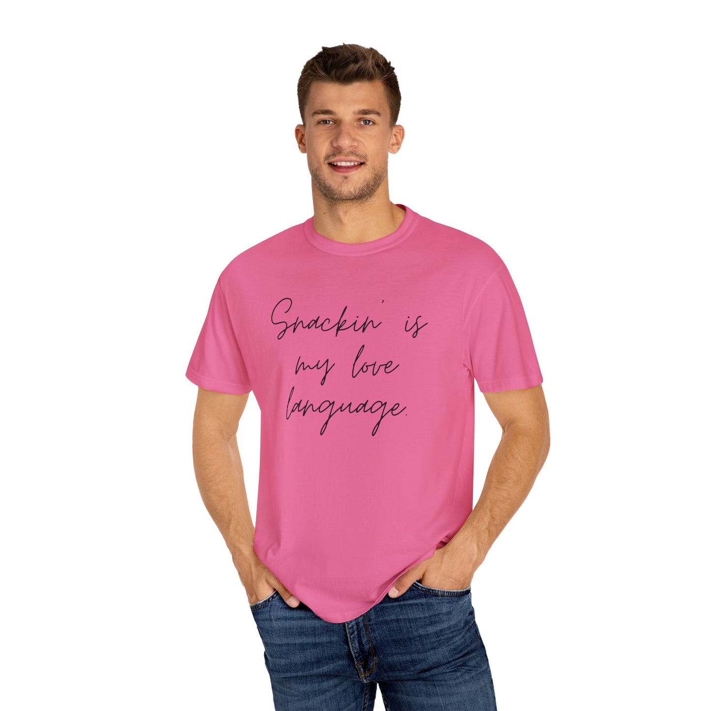 Funny Foodie Unisex T-Shirt - "Snackin' is My Love Language"