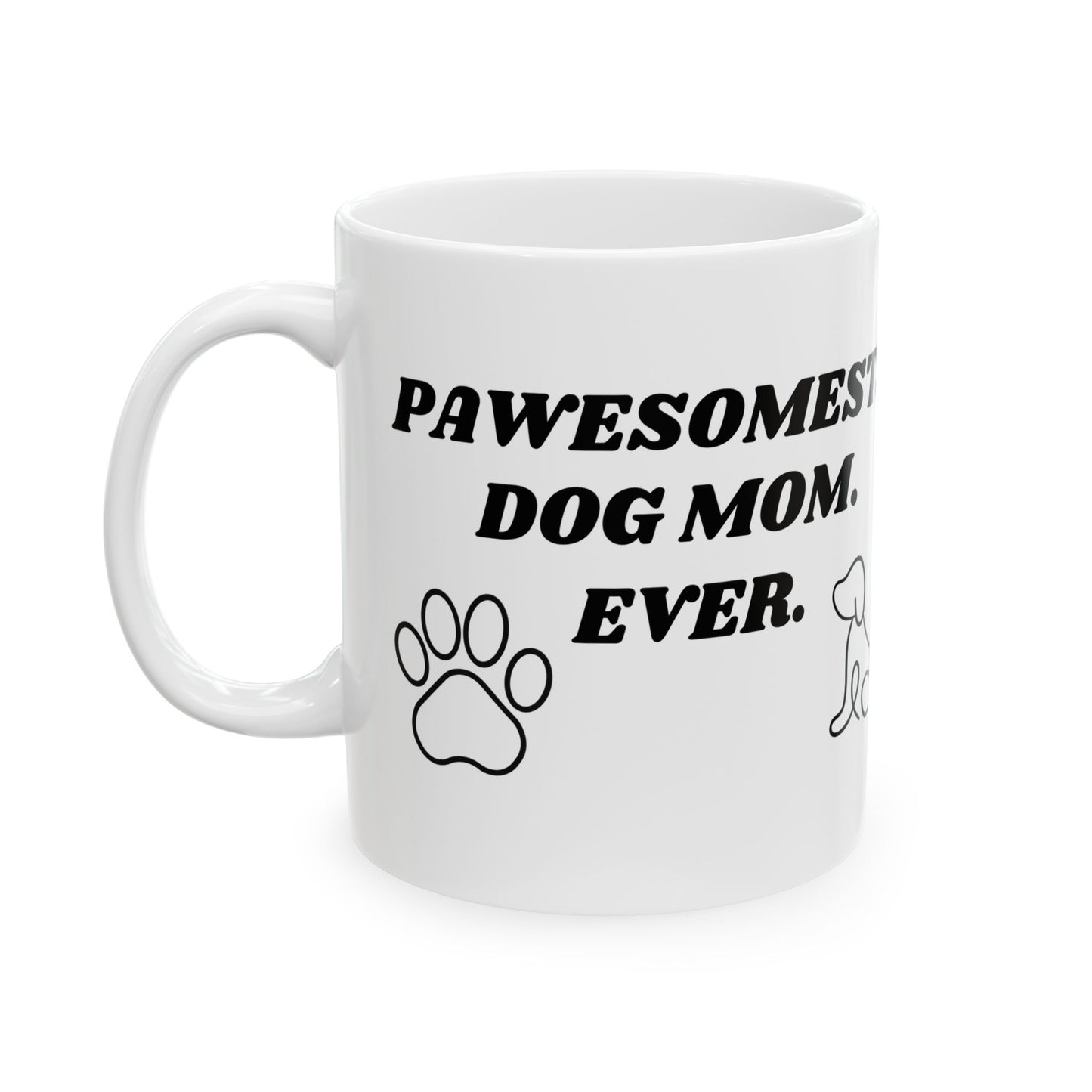 Best Dog Mom Ceramic Mug - Perfect Gift for Pet Lovers, 11oz & 15oz