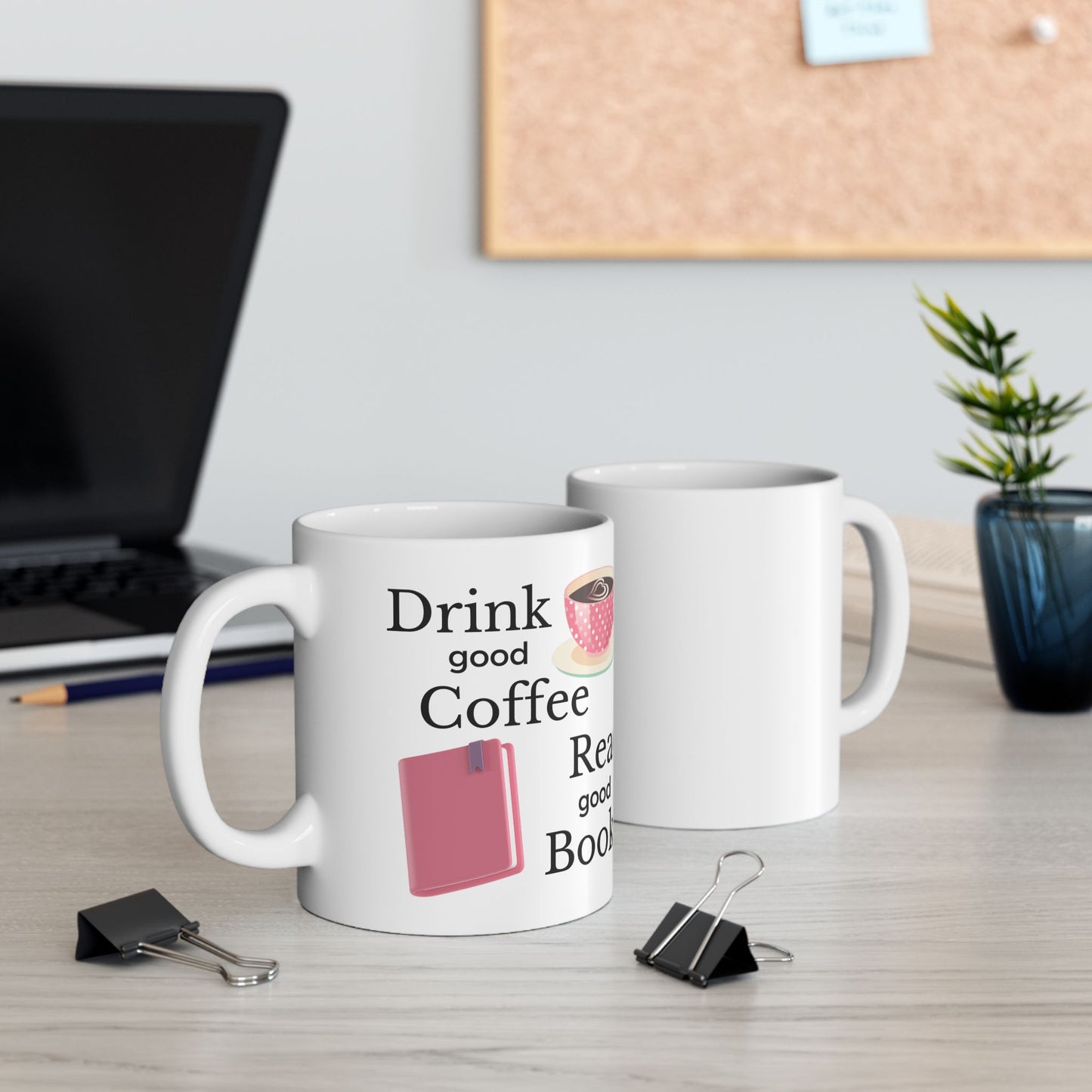Coffee Lover's Ceramic Mug - 'Drink Good Coffee, Read Good Books' - Perfect Gift for Bookworms