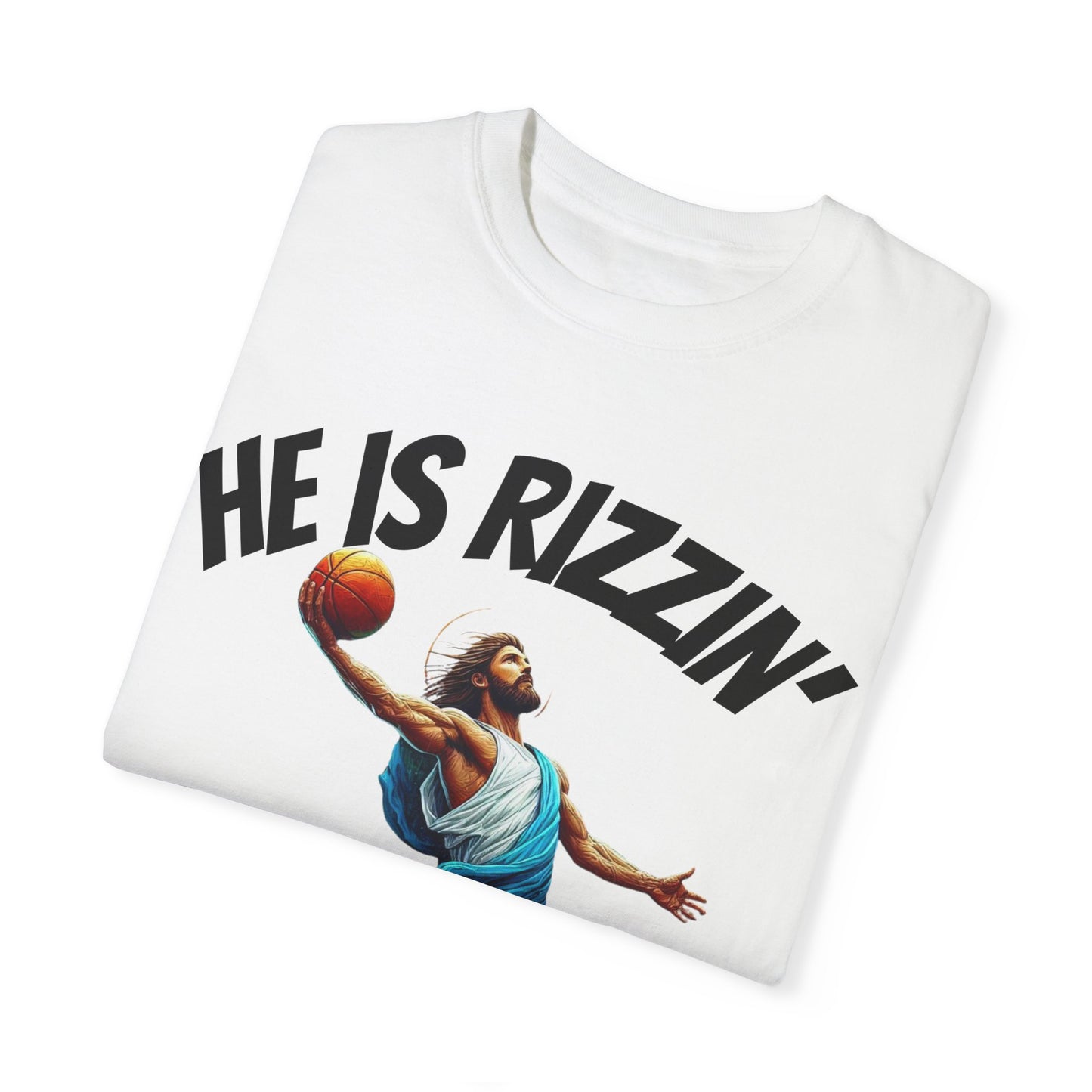 He Is Rizzin' Unisex Garment-Dyed T-Shirt | Trendy Basketball Tee for Sports Lovers