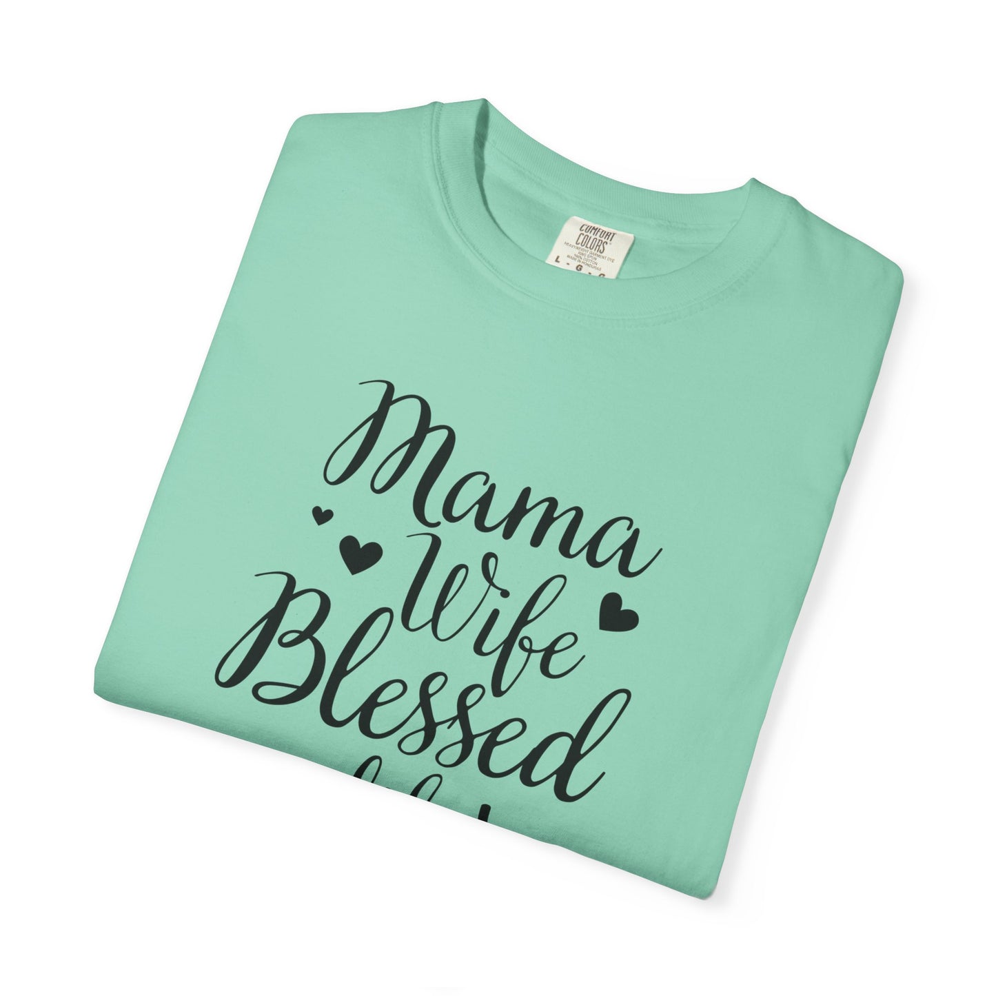 Mama Wife Blessed Life T-Shirt