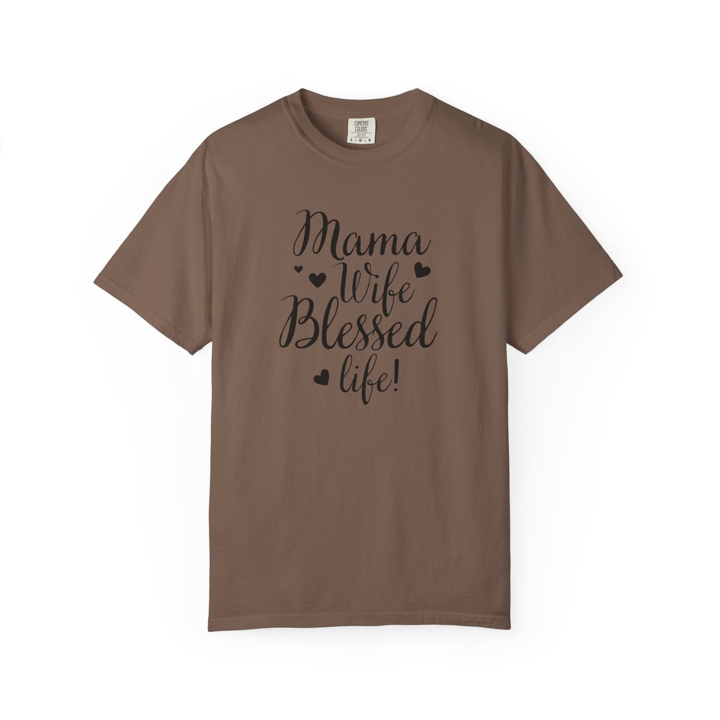 Mama Wife Blessed Life T-Shirt