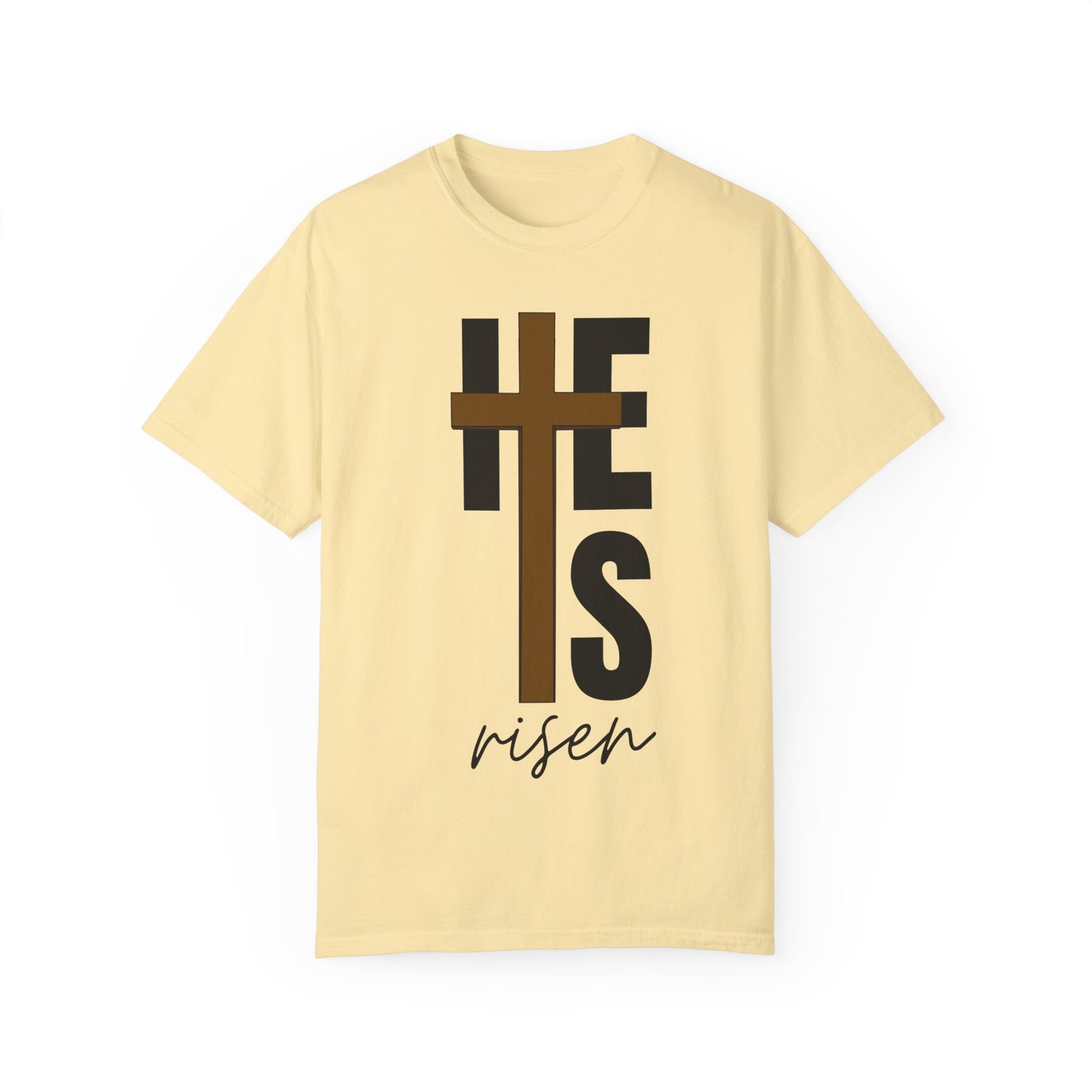 Christ is Risen Unisex Garment-Dyed T-Shirt - Faith-Based Tee