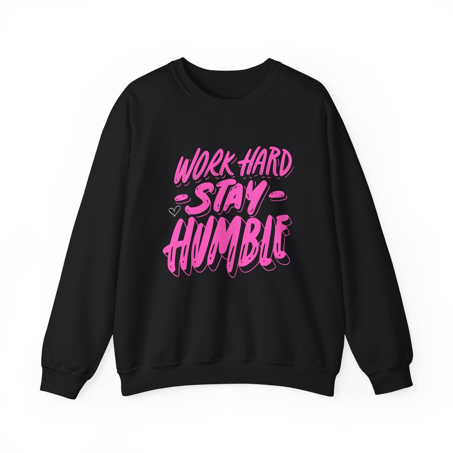 Work Hard Stay Humble Crewneck Sweatshirt for Motivation