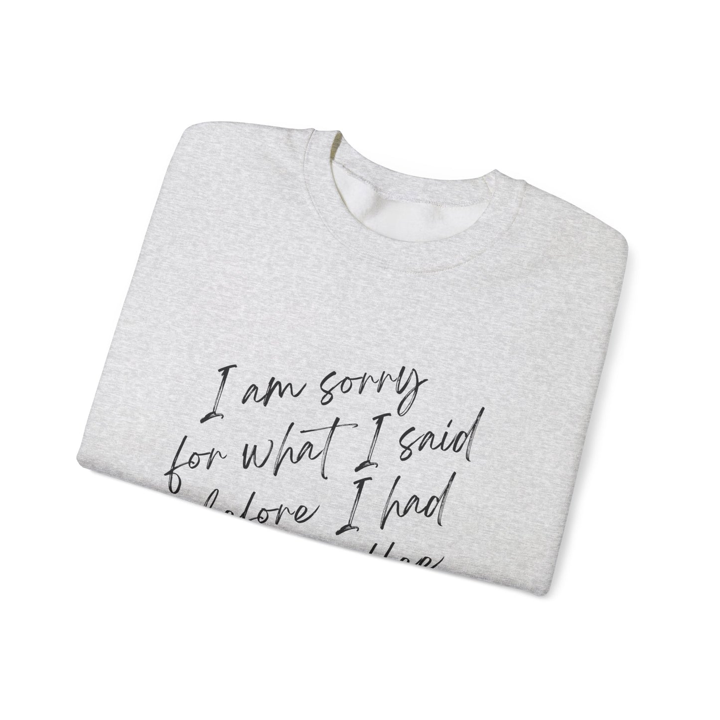 Sorry for what I said before coffee - Quote Unisex Crewneck Sweatshirt - Cozy Gift for Coffee Lovers