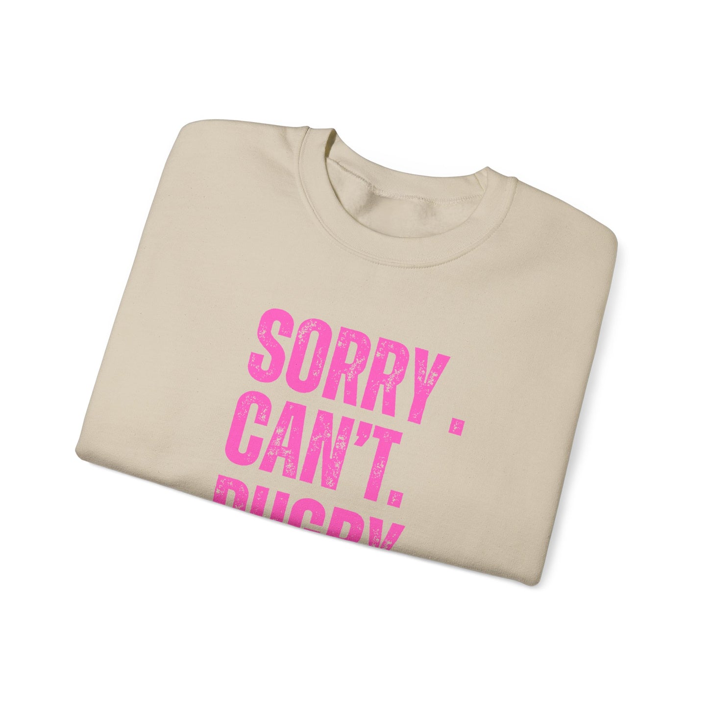 Funny Rugby Sweatshirt - 'Sorry Can't Rugby Bye' Unisex Heavy Blend™ Crewneck