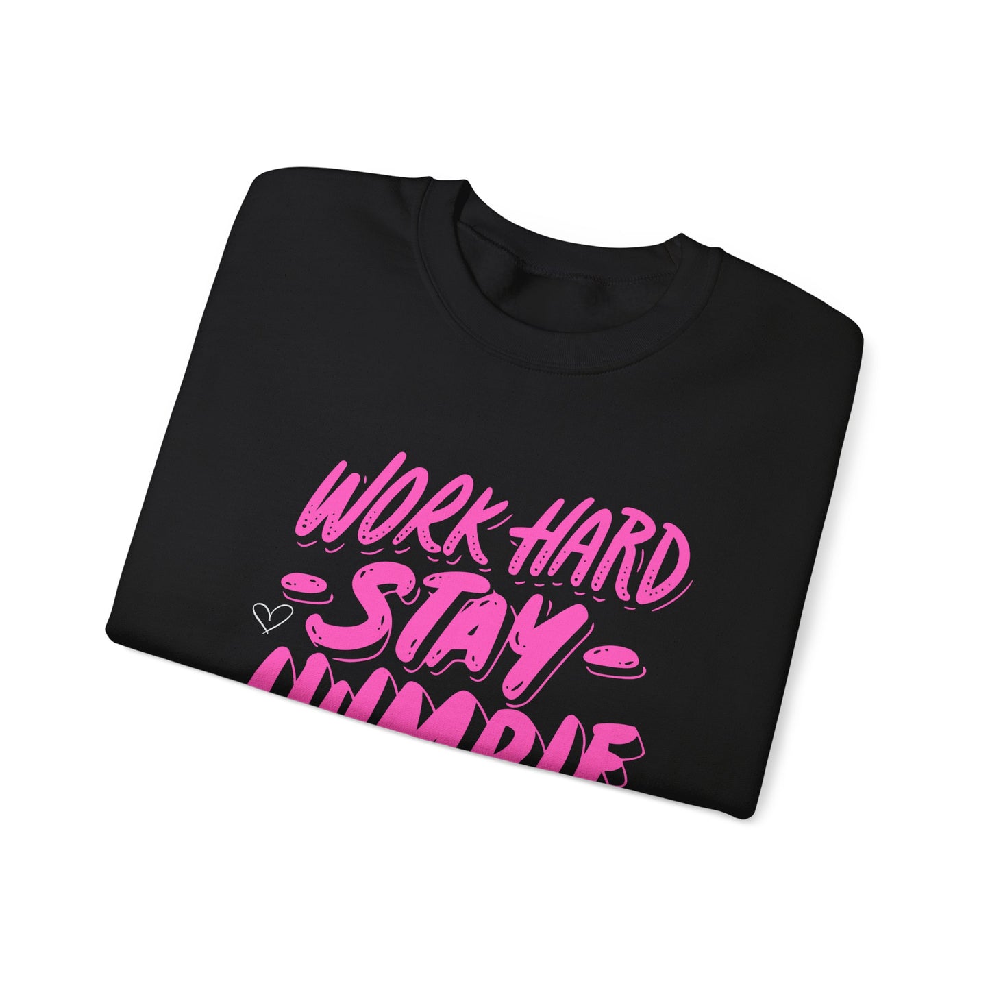 Work Hard Stay Humble Crewneck Sweatshirt for Motivation
