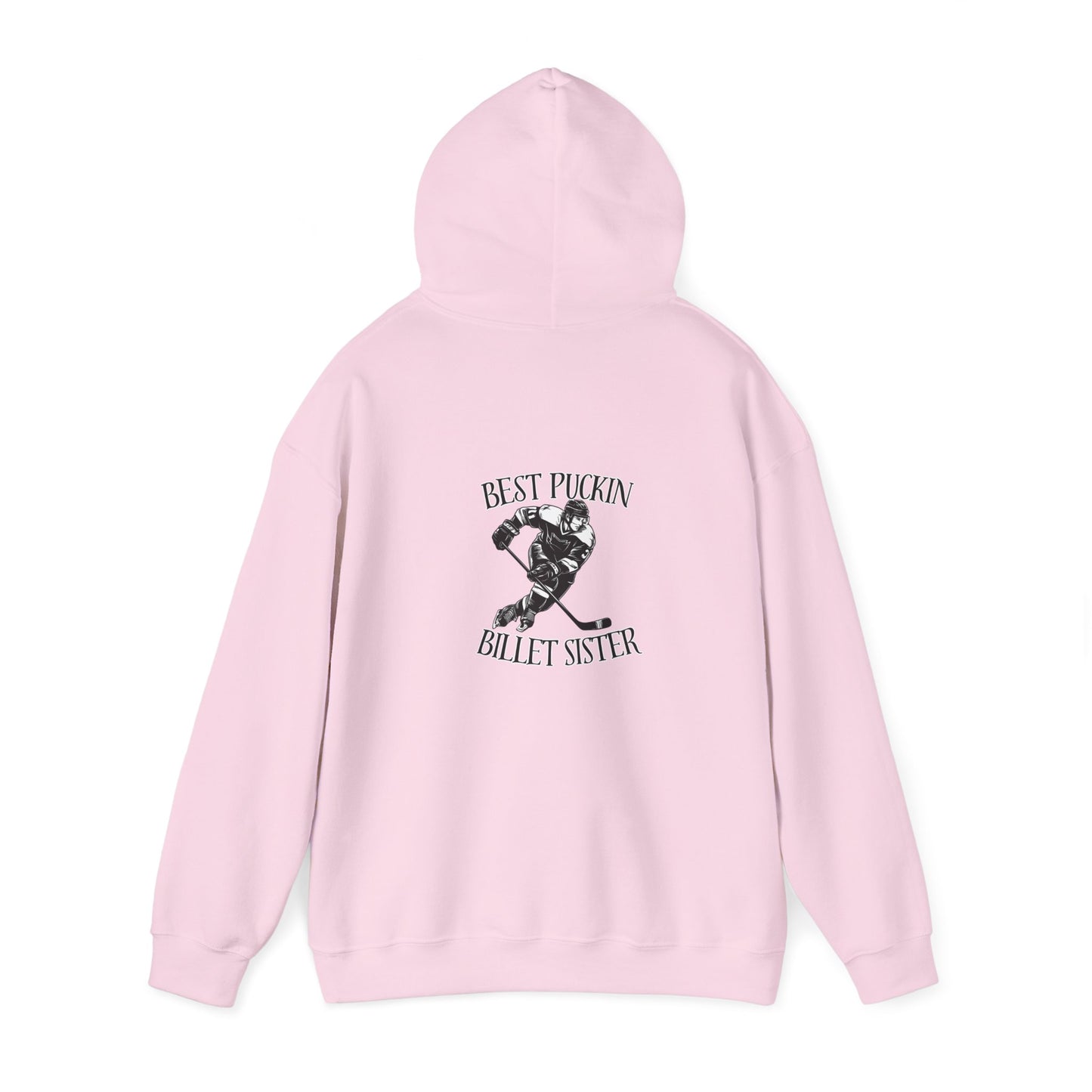 Best Puckin' Billet Sister Hoodie - Unisex Heavy Blend™
