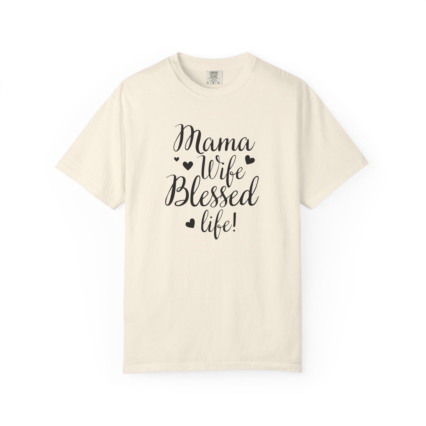 Mama Wife Blessed Life T-Shirt