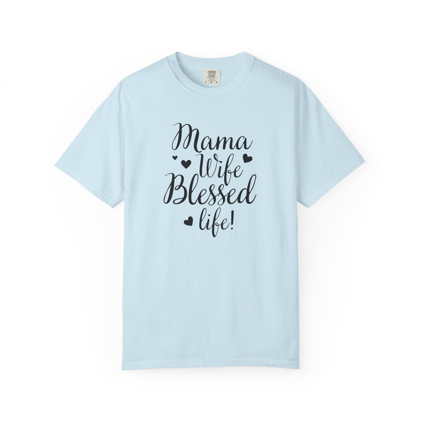 Mama Wife Blessed Life T-Shirt