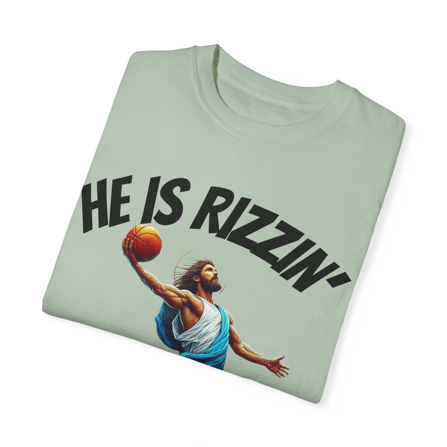 He Is Rizzin' Unisex Garment-Dyed T-Shirt | Trendy Basketball Tee for Sports Lovers