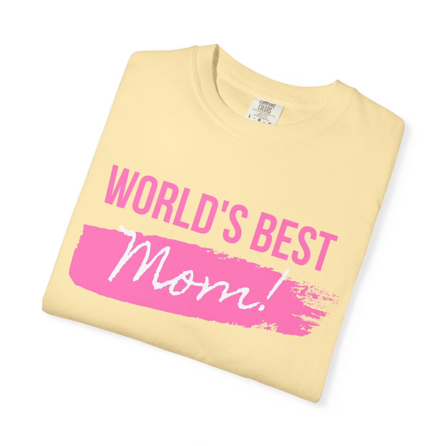 World's Best Mom T-Shirt