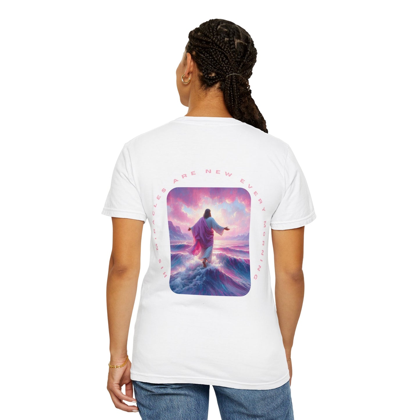 Unisex Garment-Dyed T-shirt - His miracles are new every morning
