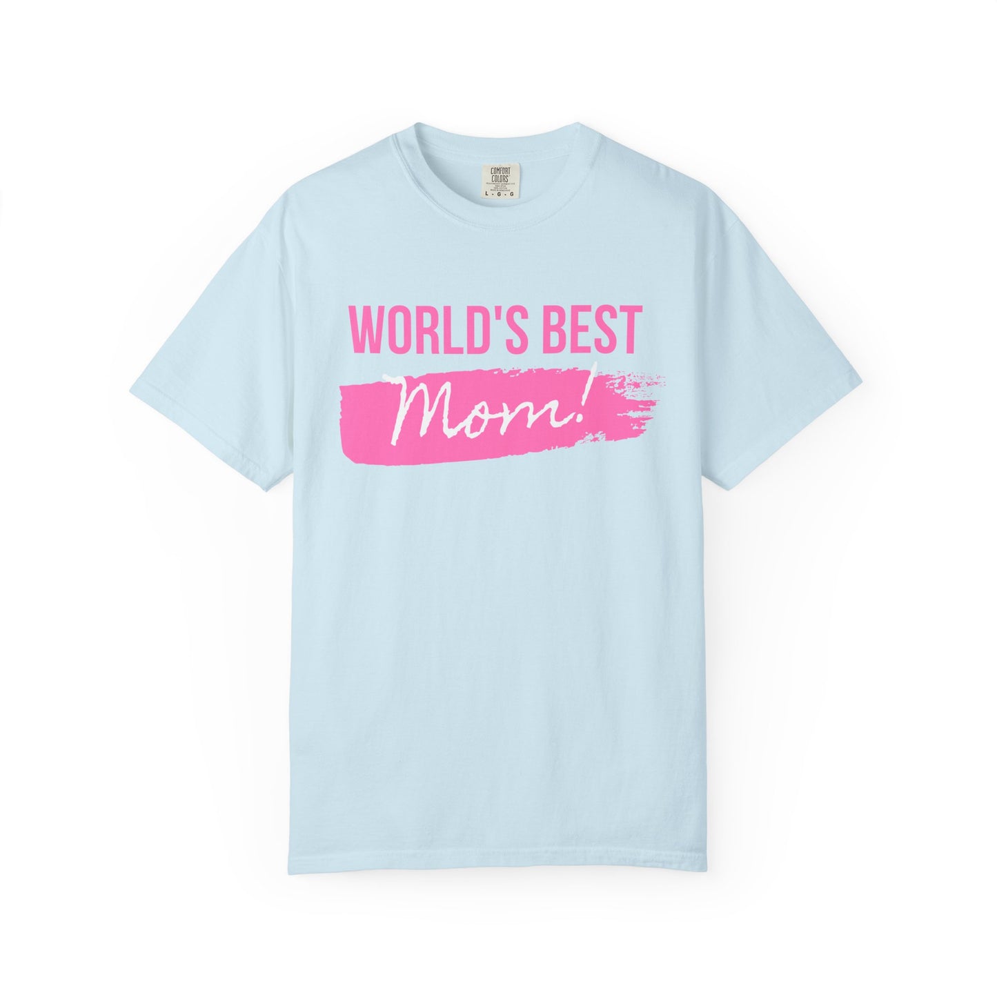 World's Best Mom T-Shirt