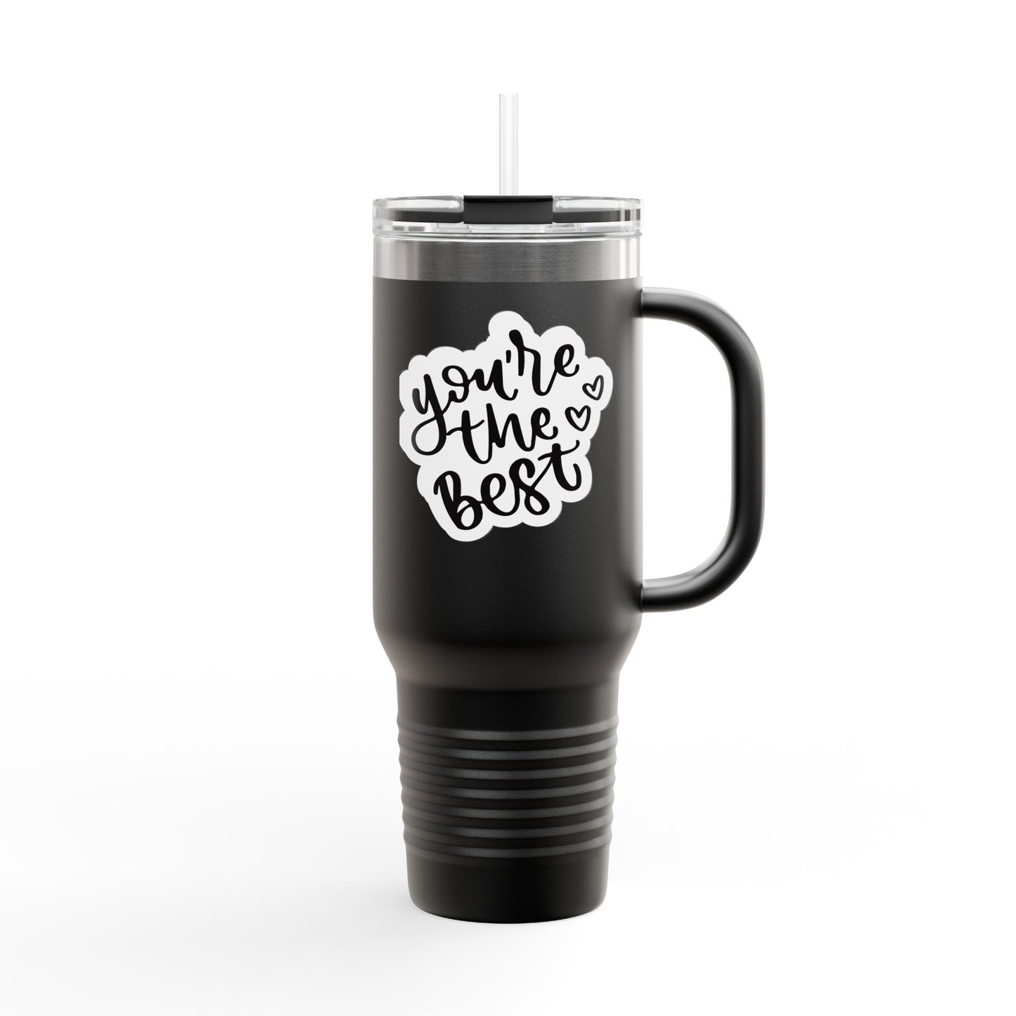 You're the Best Insulated Travel Mug - 40oz for On-the-Go Hydration