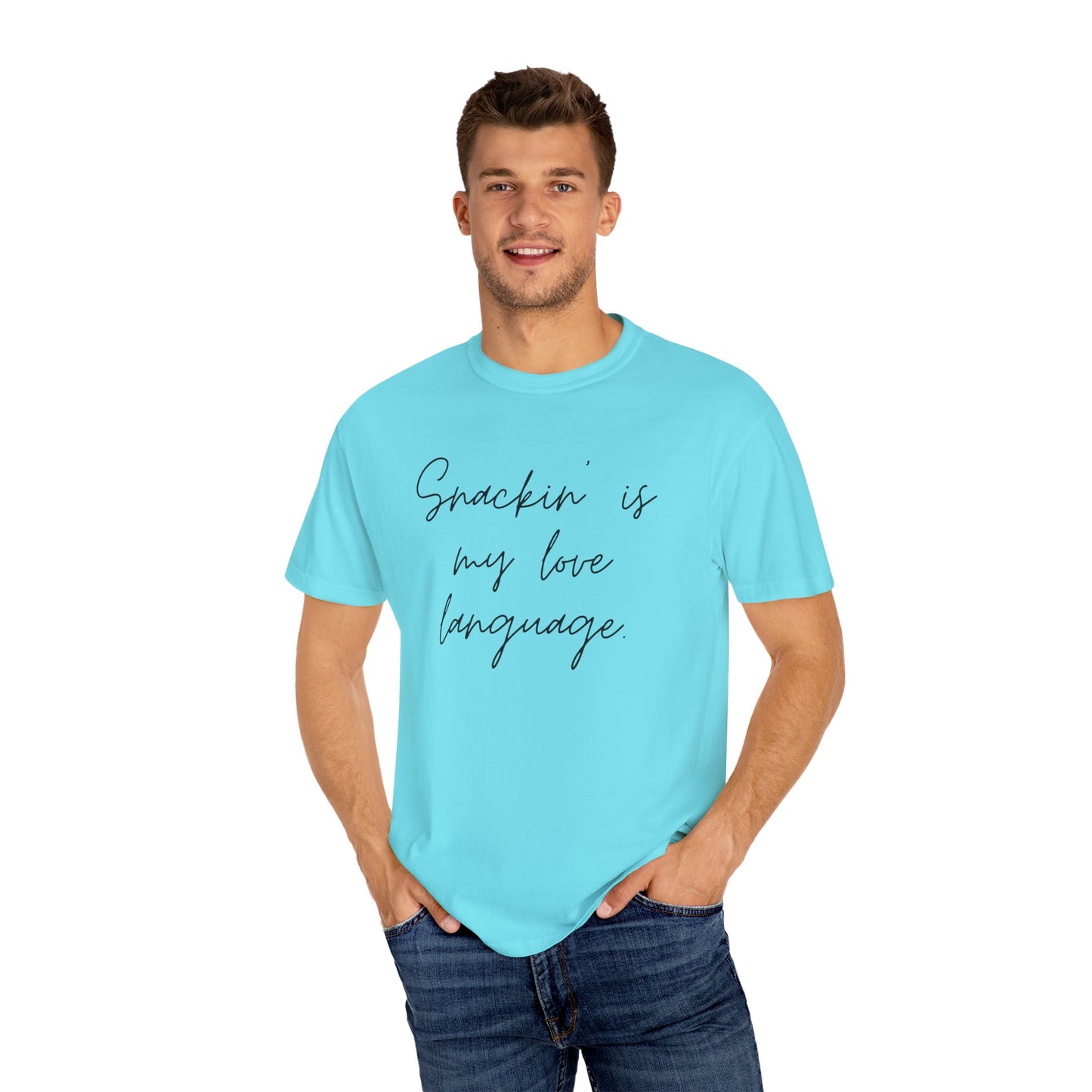 Funny Foodie Unisex T-Shirt - "Snackin' is My Love Language"
