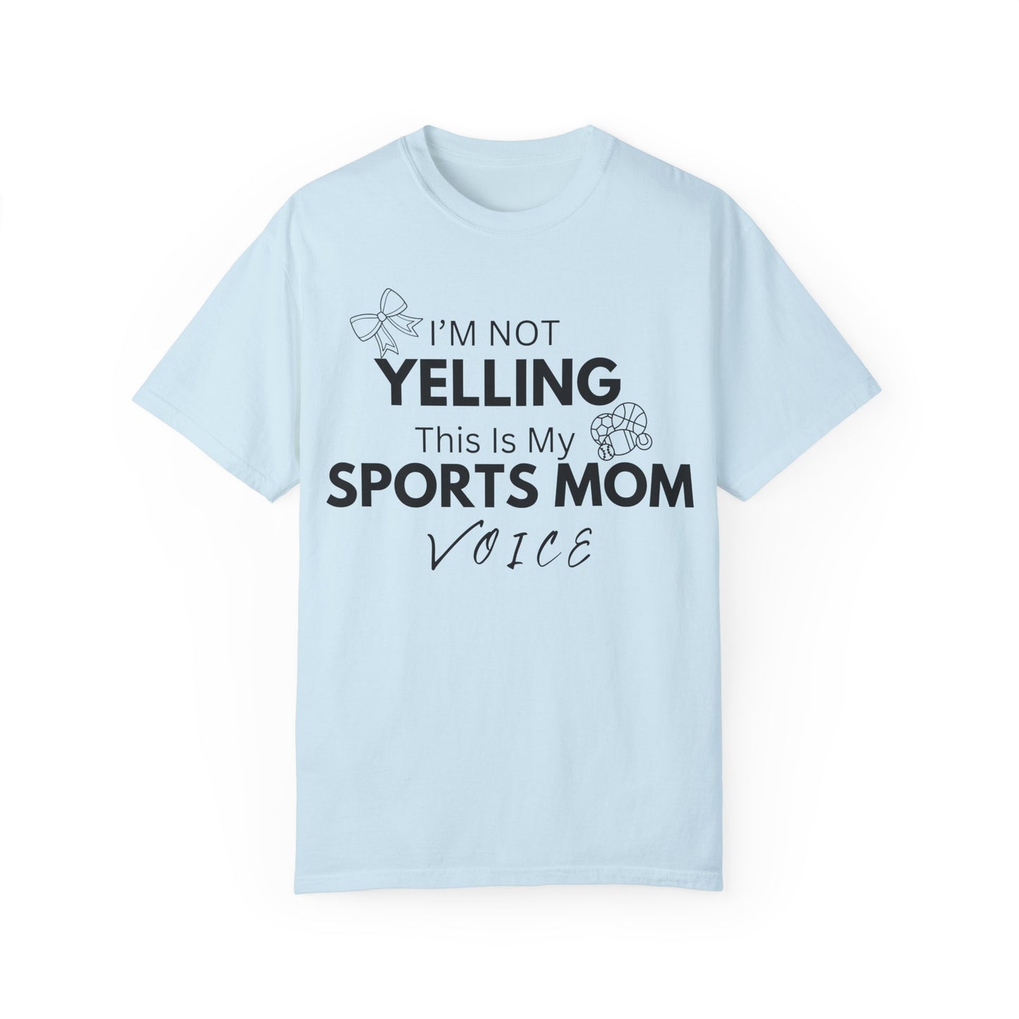 Sports Mom Voice T-Shirt - Unisex Garment-Dyed Tee for Active Moms