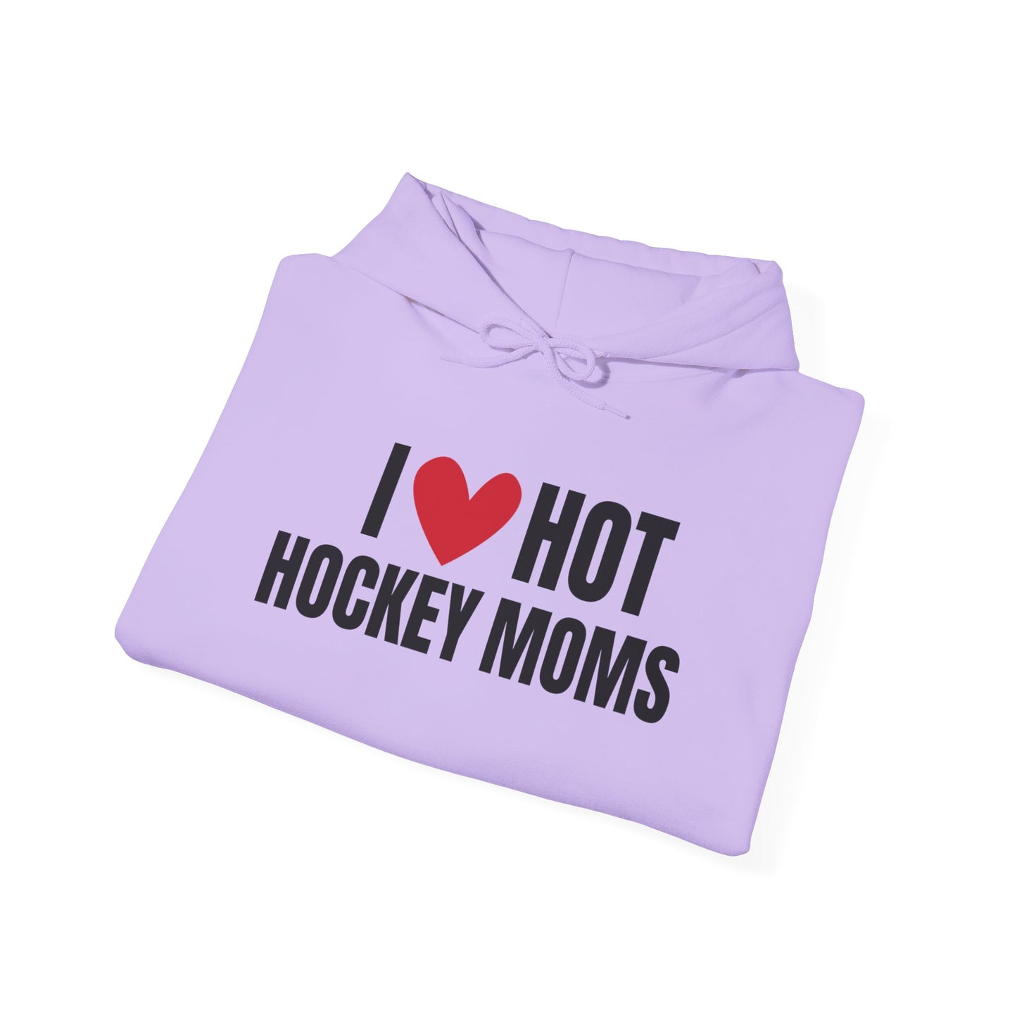 I ❤️ Hot Hockey Moms Unisex Hooded Sweatshirt