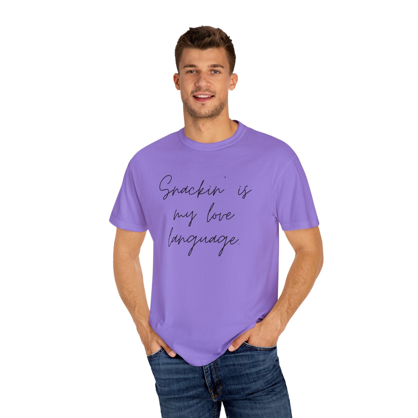 Funny Foodie Unisex T-Shirt - "Snackin' is My Love Language"