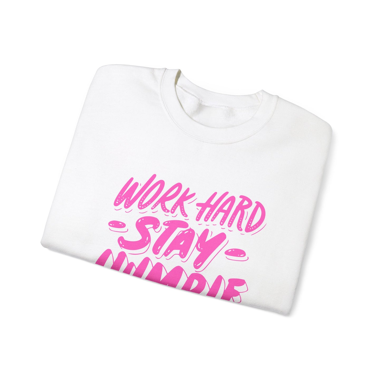 Work Hard Stay Humble Crewneck Sweatshirt for Motivation