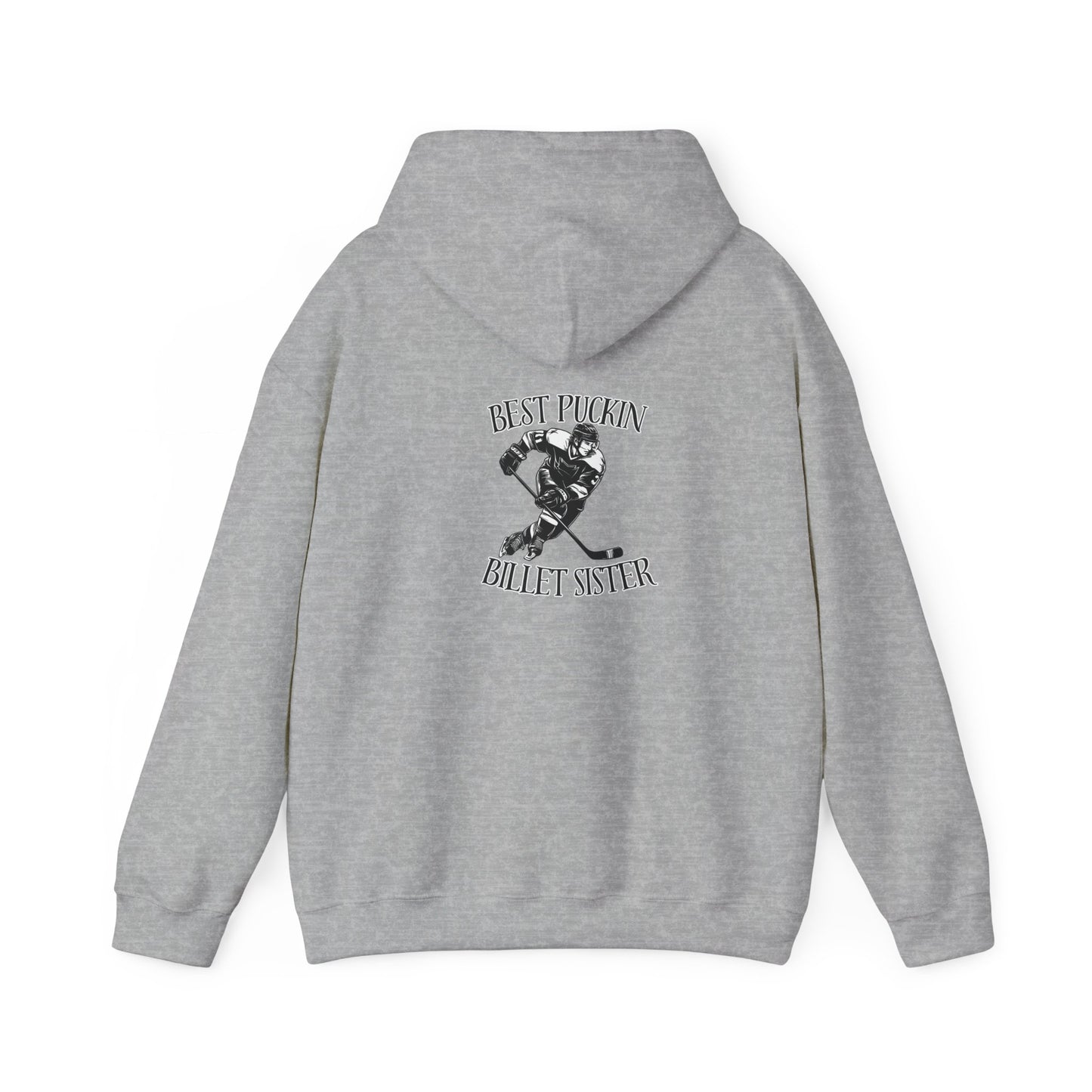 Best Puckin' Billet Sister Hoodie - Unisex Heavy Blend™