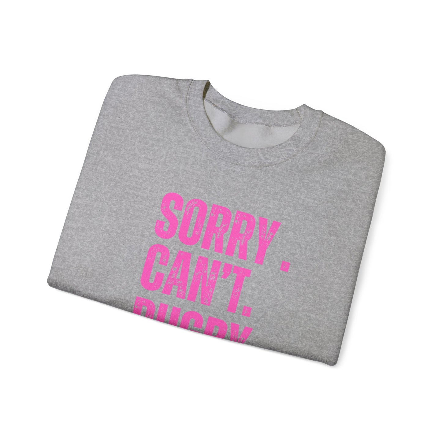 Funny Rugby Sweatshirt - 'Sorry Can't Rugby Bye' Unisex Heavy Blend™ Crewneck