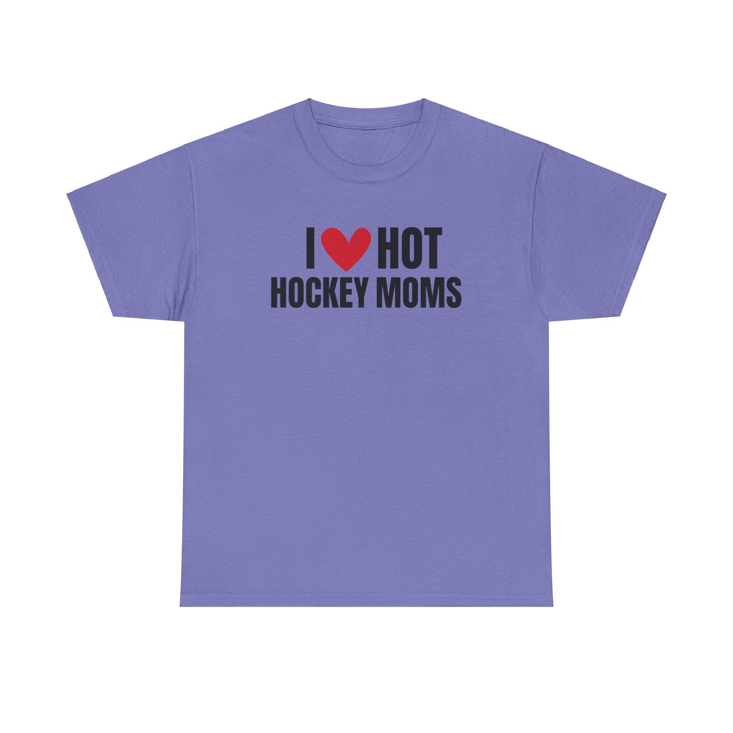 I ❤️ Hot Hockey Moms Unisex Heavy Cotton Tee