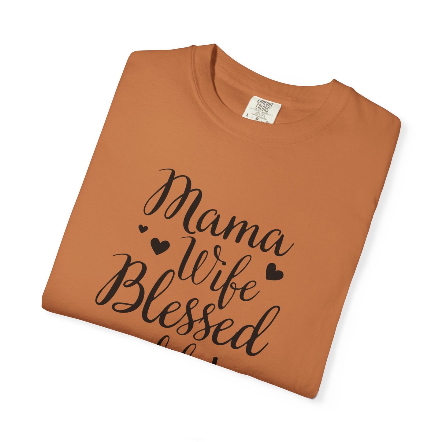 Mama Wife Blessed Life T-Shirt