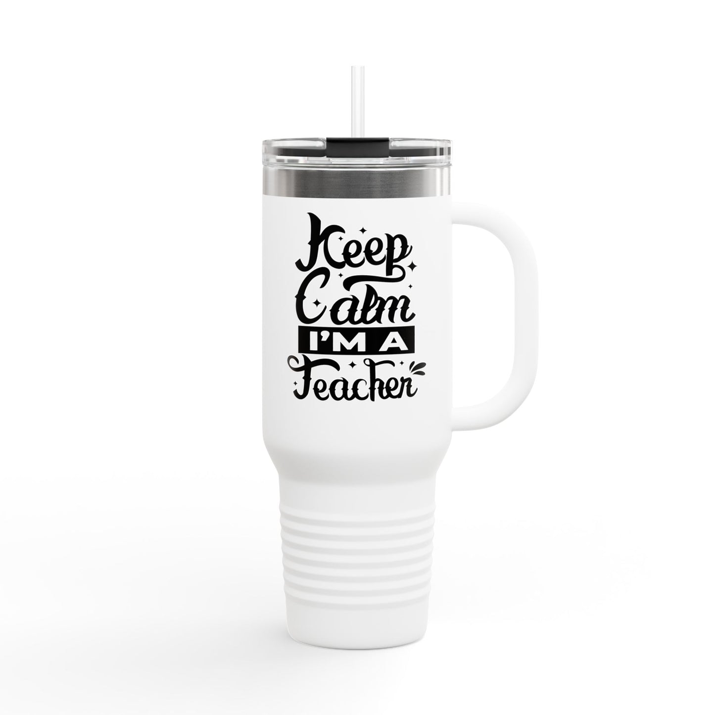 Keep Calm Teacher Insulated Travel Mug - 40oz, Perfect Gift for Educators