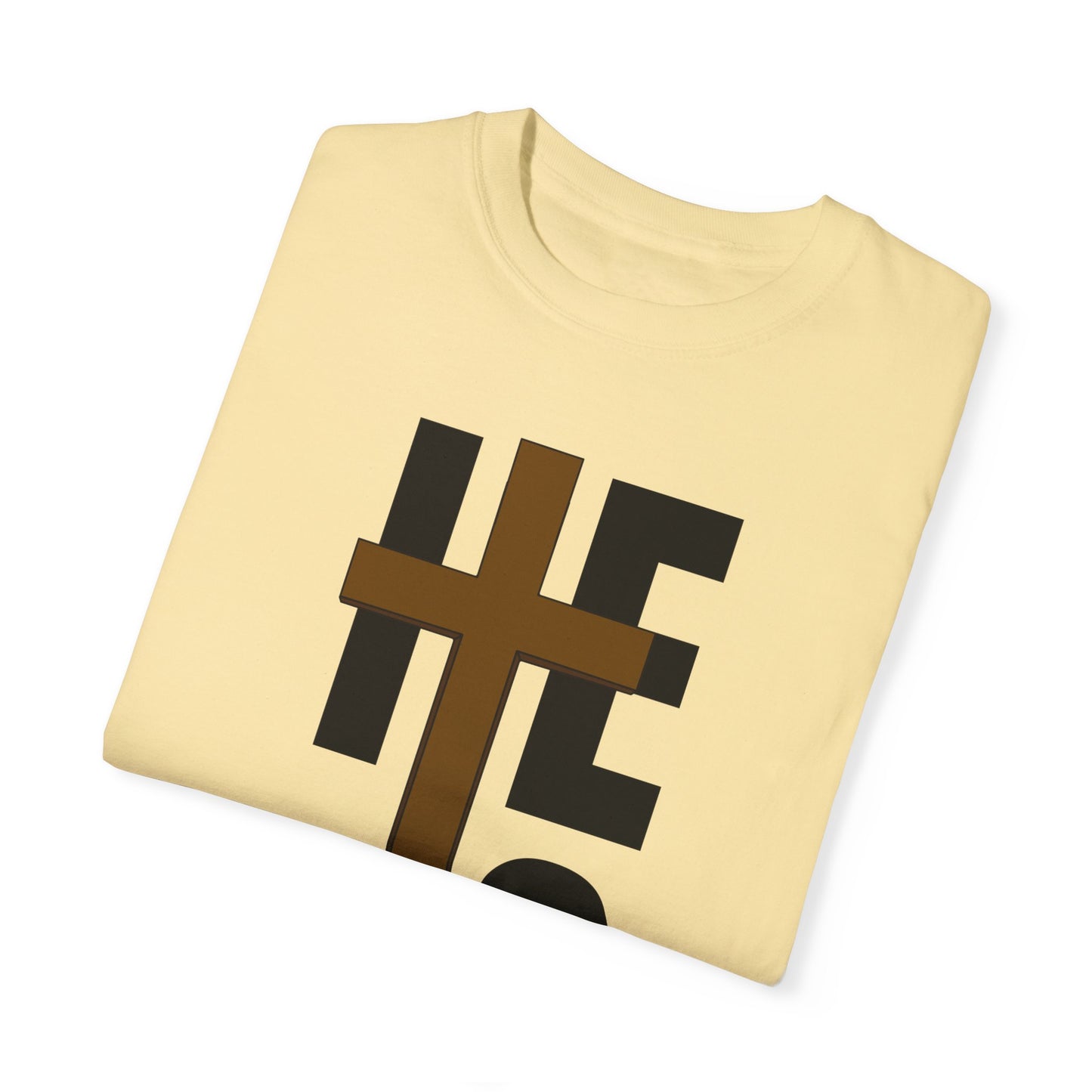 Christ is Risen Unisex Garment-Dyed T-Shirt - Faith-Based Tee