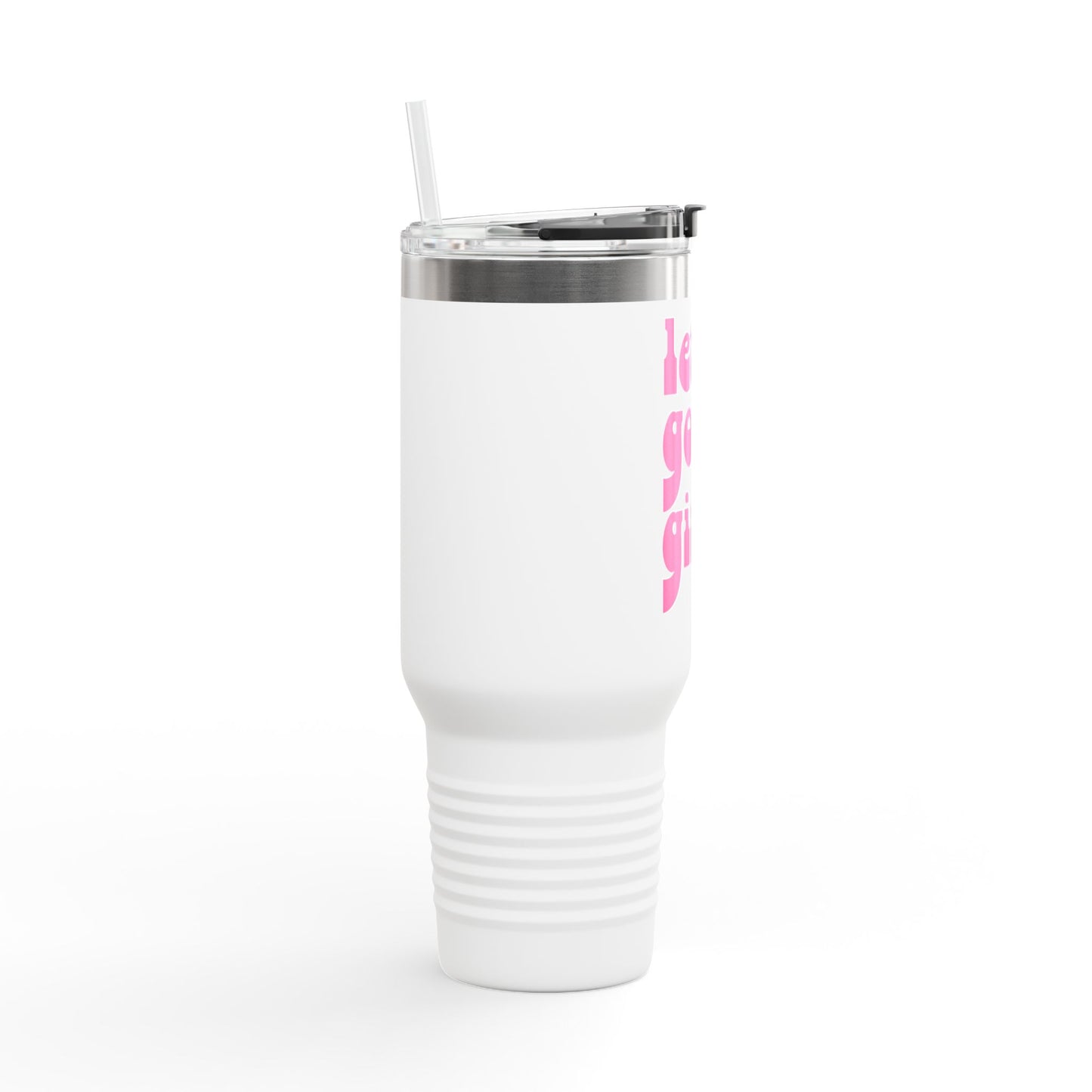 "Let's Go Girls" - Perfect for Adventure and Everyday Use, 40oz