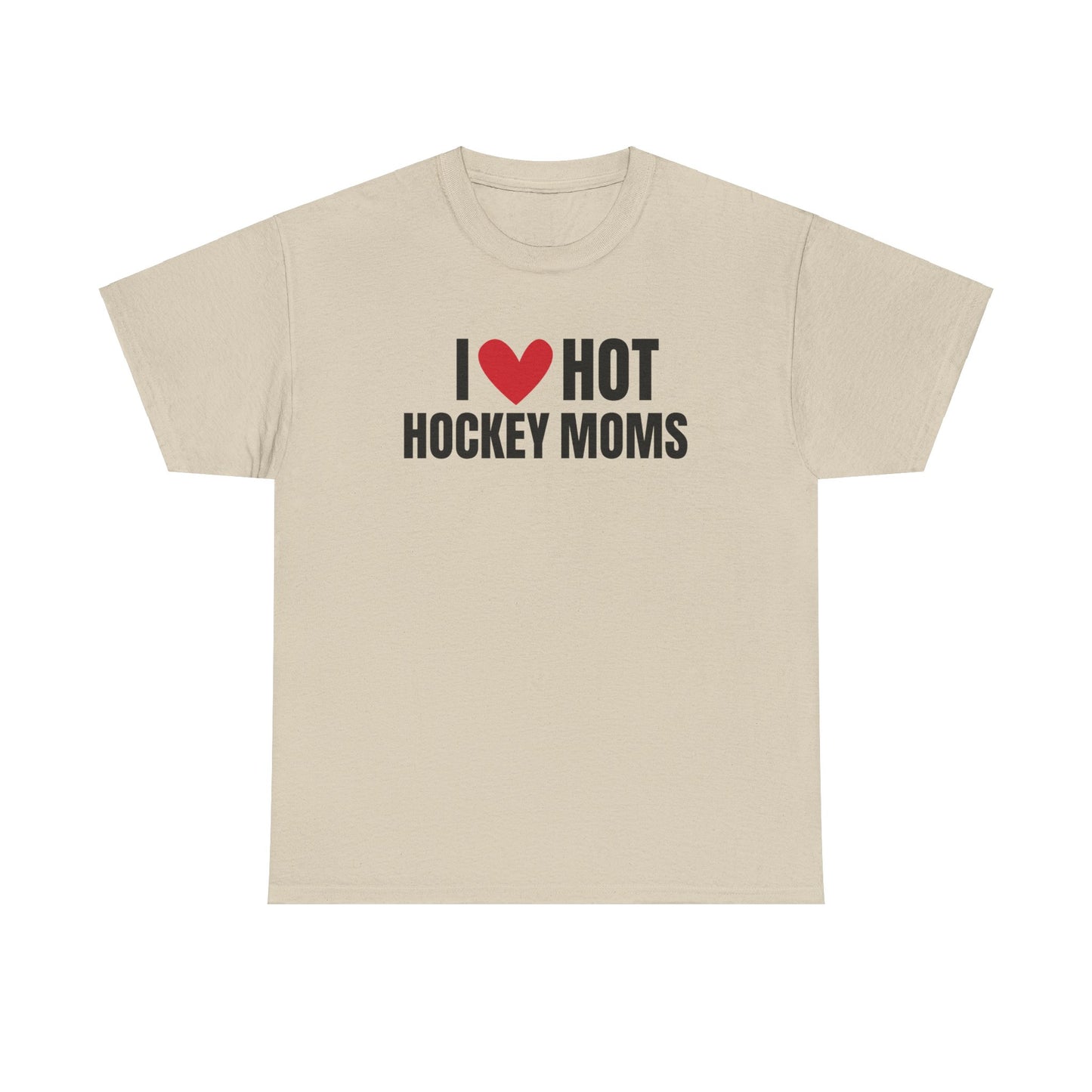 I ❤️ Hot Hockey Moms Unisex Heavy Cotton Tee