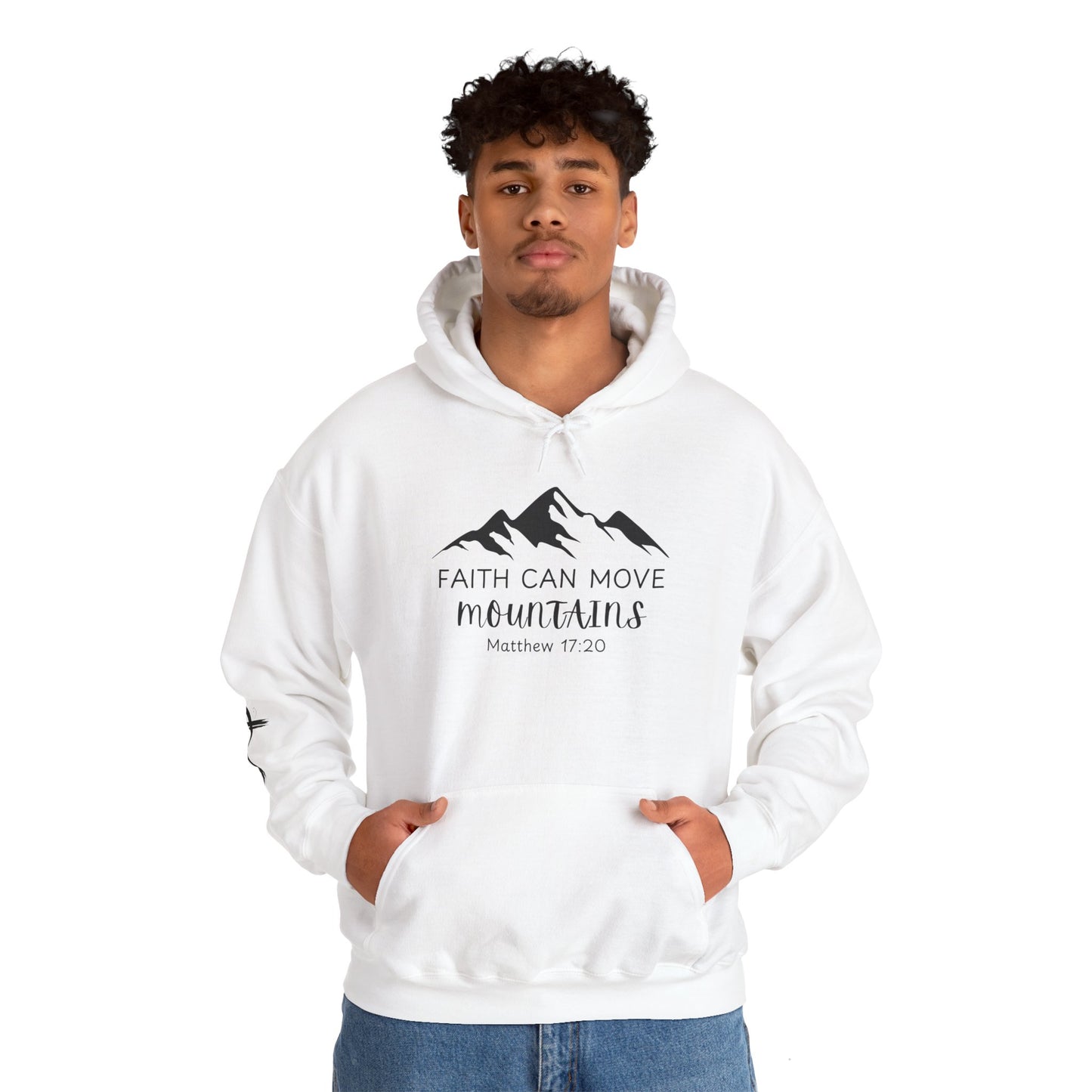 Faith Can Move Mountains Hoodie | Inspirational Unisex Sweatshirt