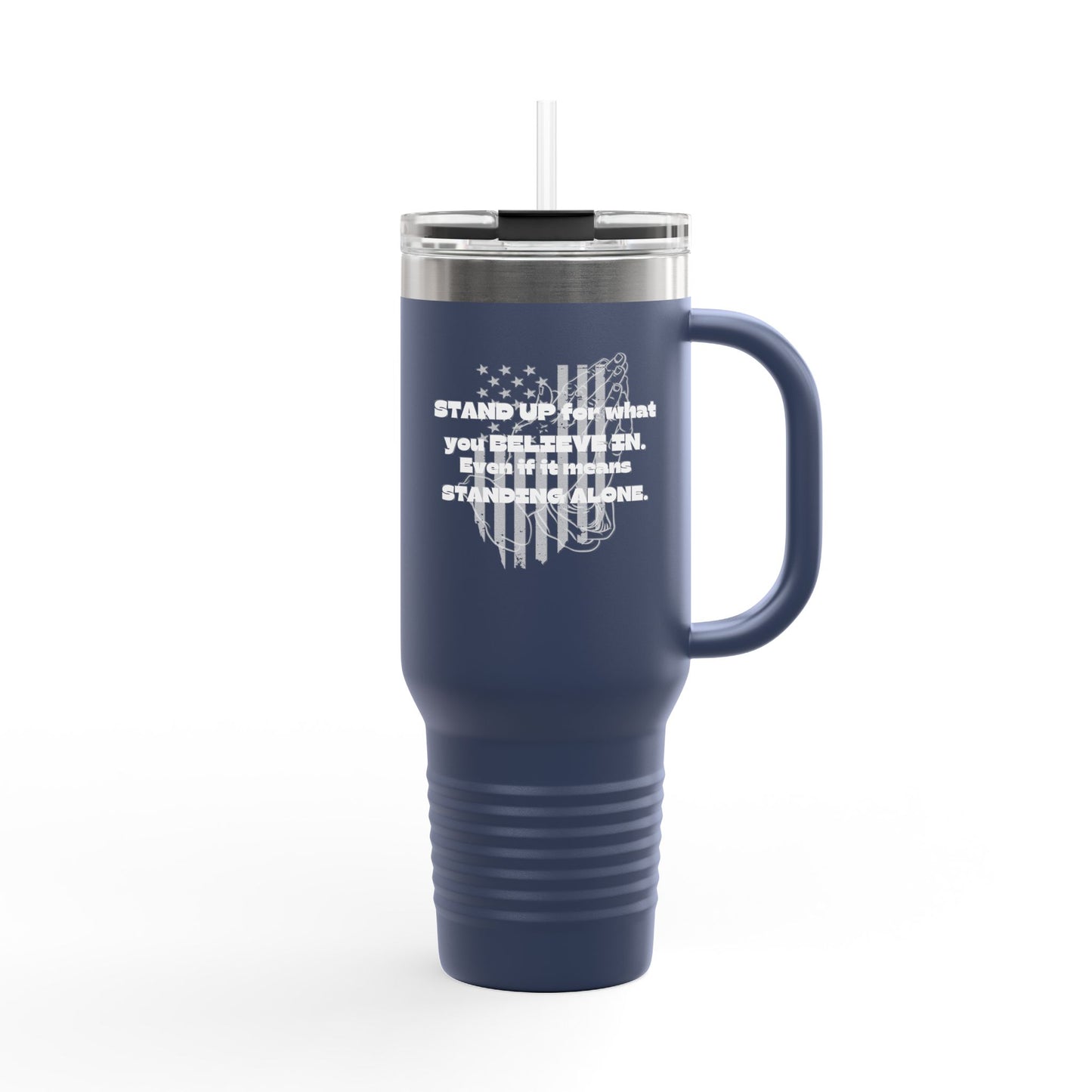 Insulated Travel Mug - Stand Up for Freedom 40oz
