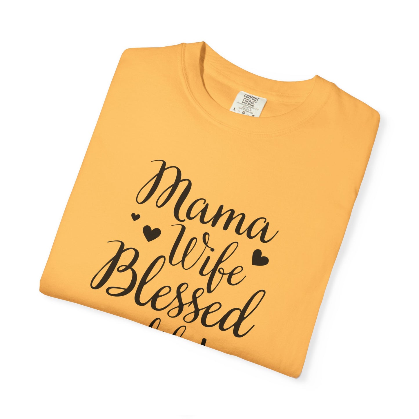 Mama Wife Blessed Life T-Shirt
