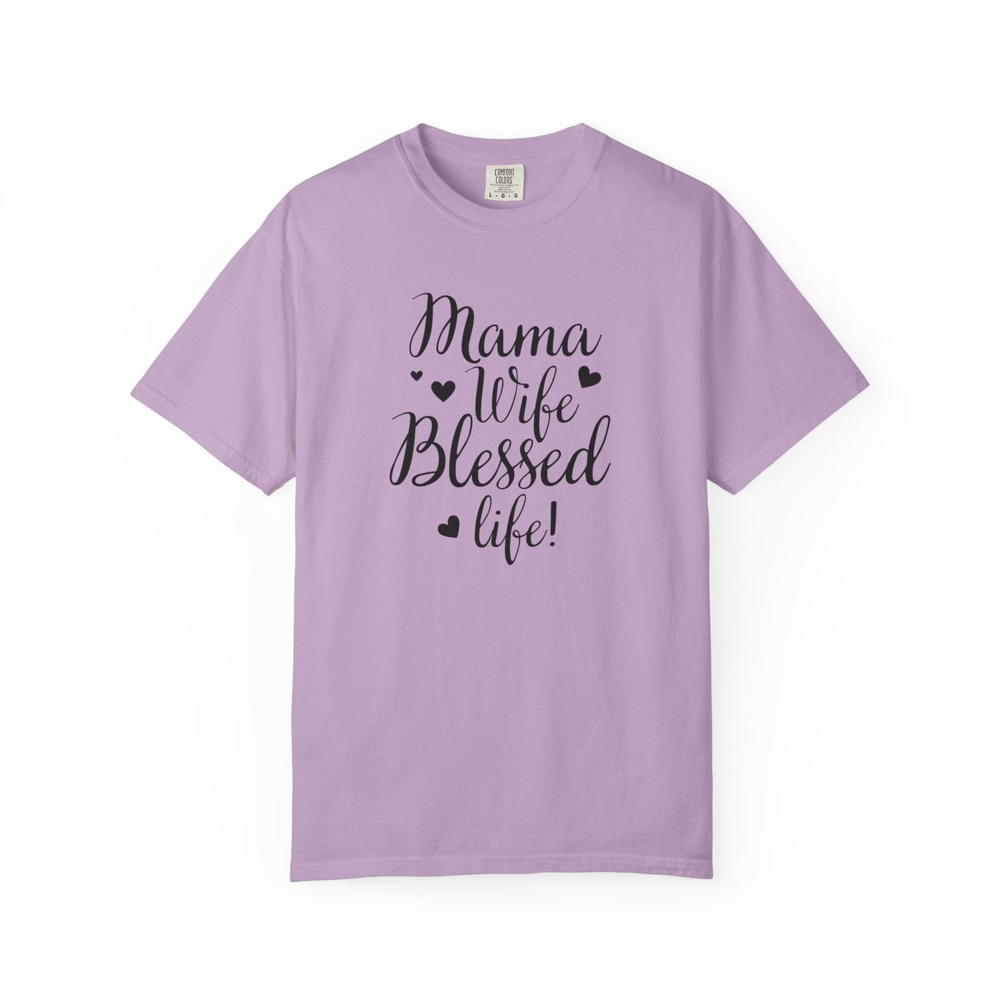 Mama Wife Blessed Life T-Shirt