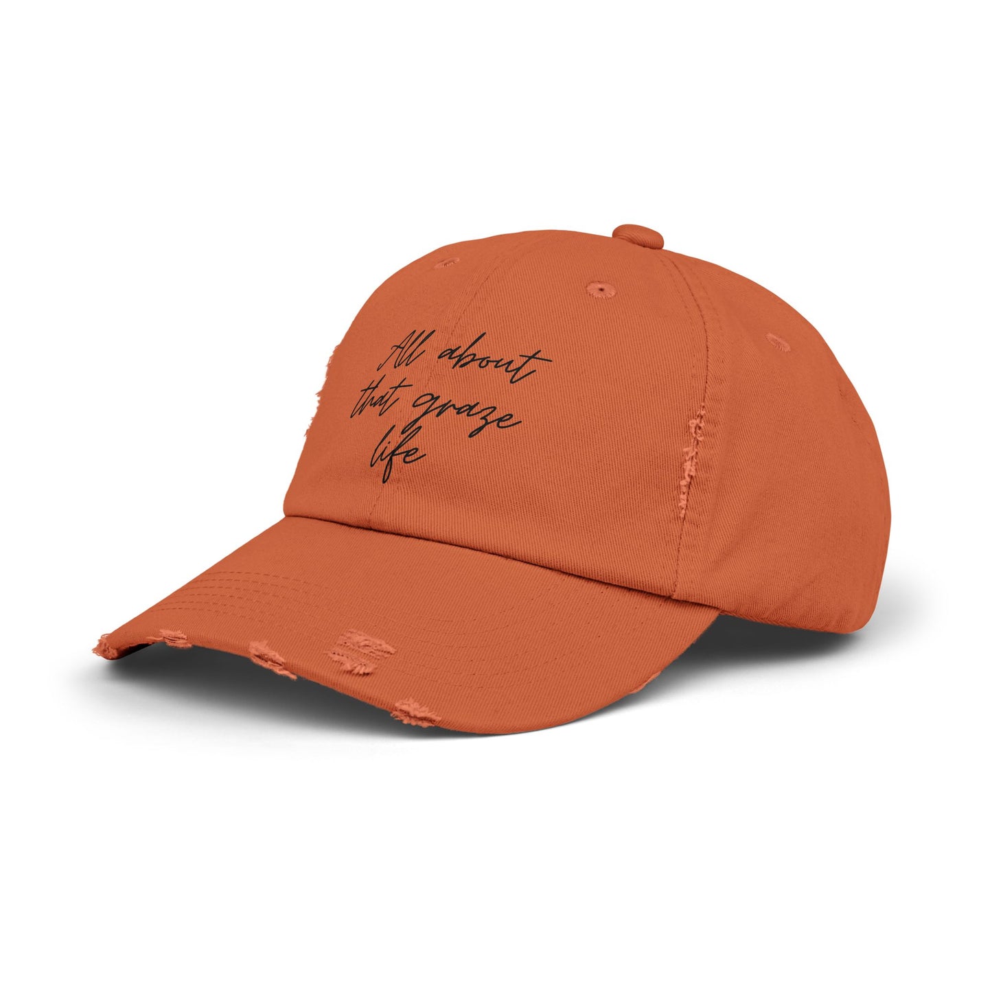 All About That Graze Life Distressed Unisex Cap